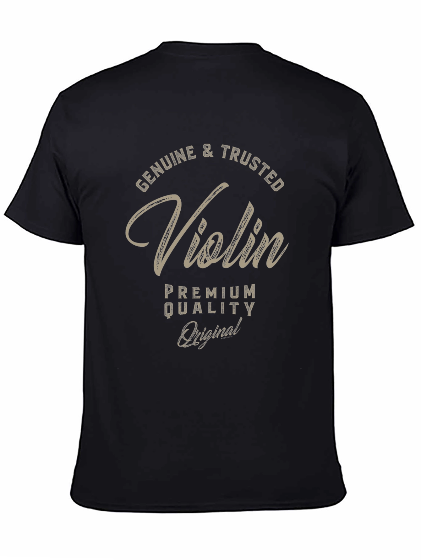 Genuine & Trusted Violin Premium Quality Original T-Shirt
