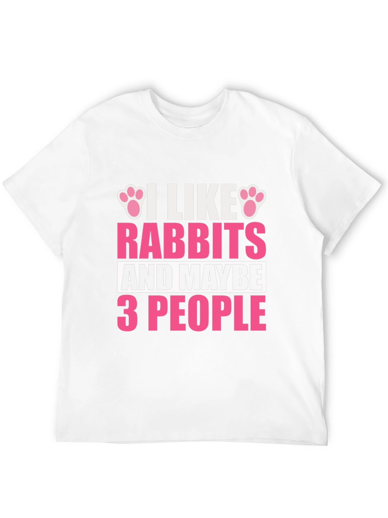 I Like Rabbits T-Shirt