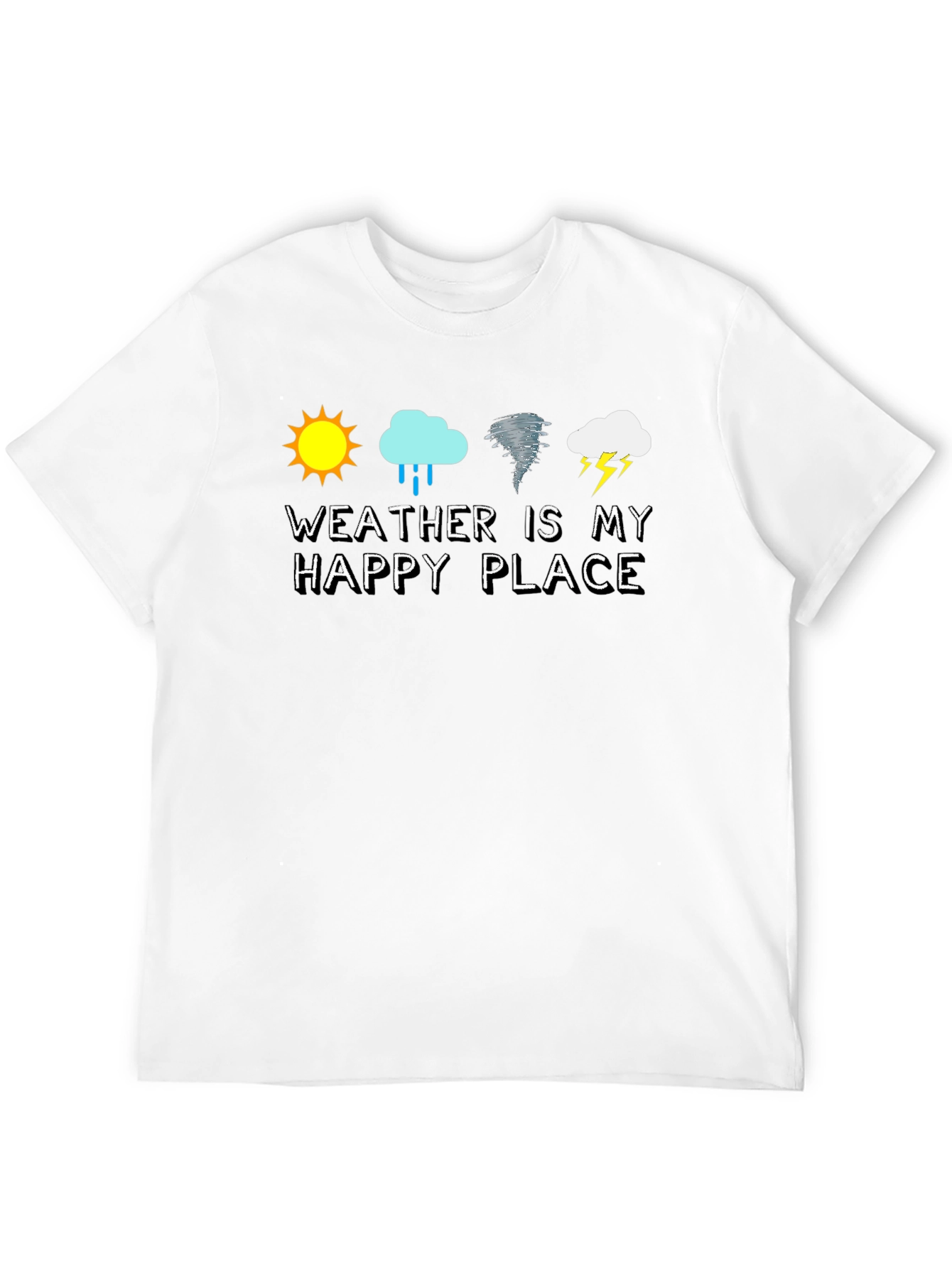 Weather Is My Happy Place Graphic T-Shirt