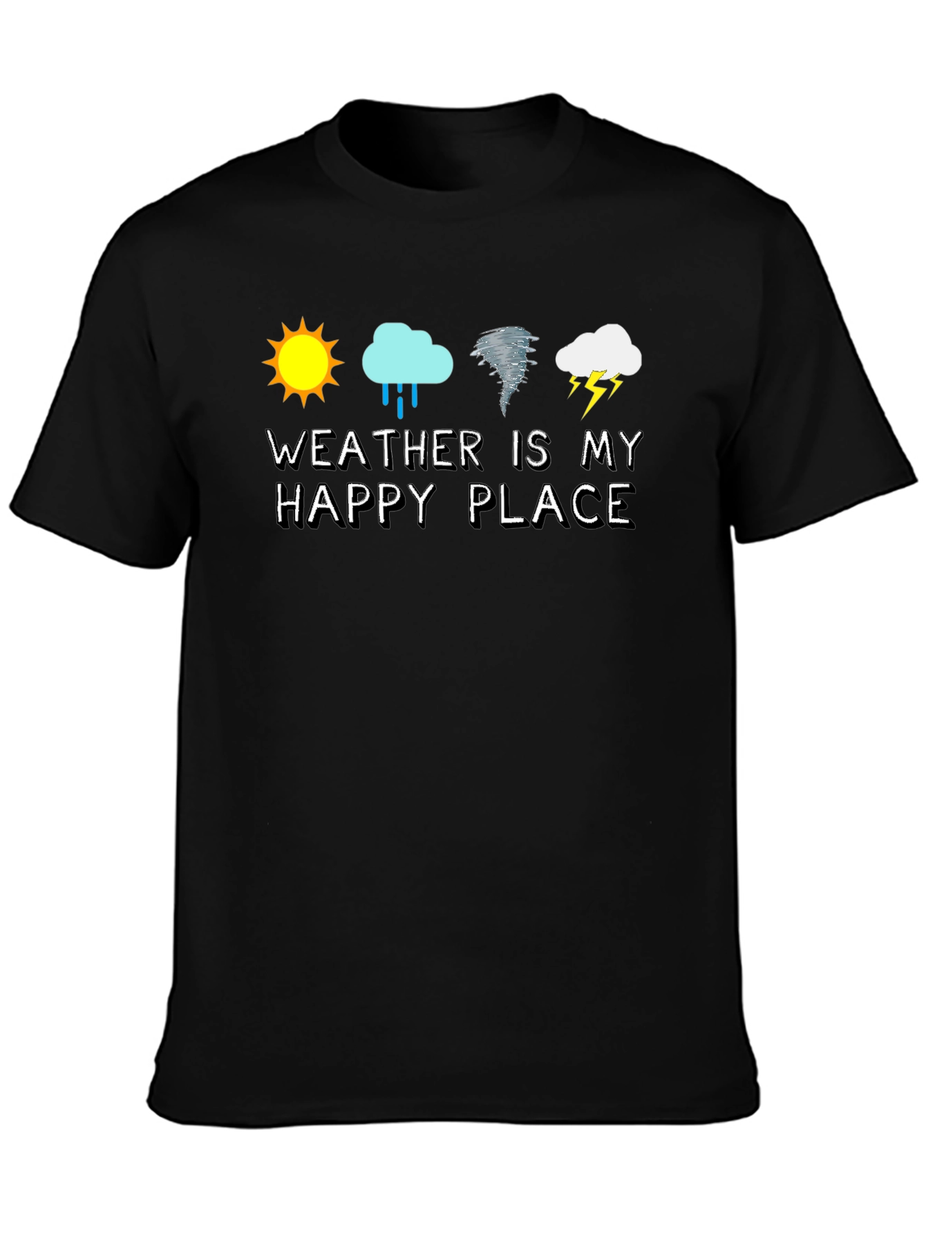 Weather Is My Happy Place Graphic T-Shirt