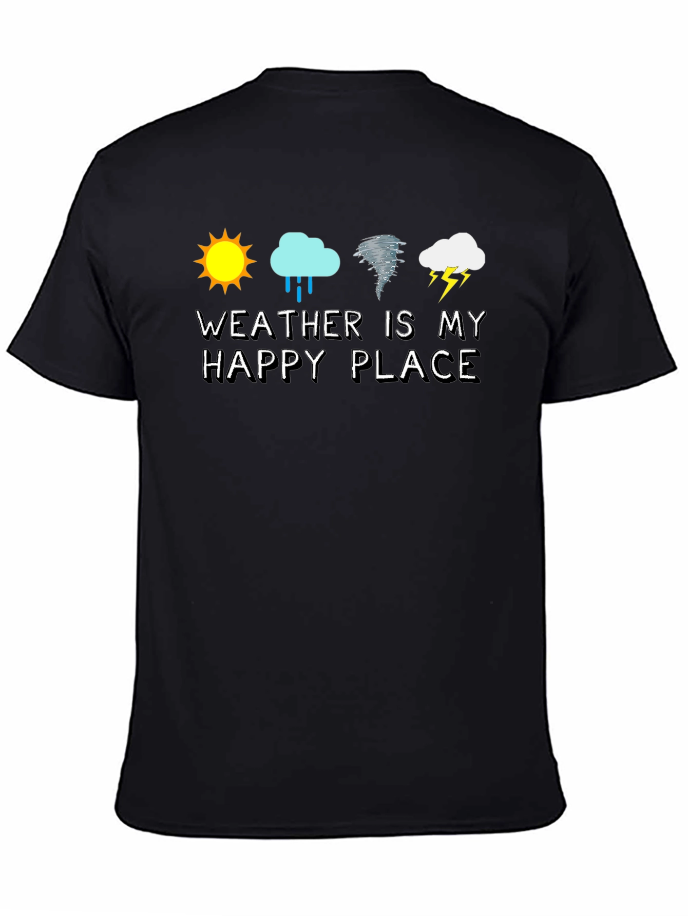 Weather Is My Happy Place Graphic T-Shirt