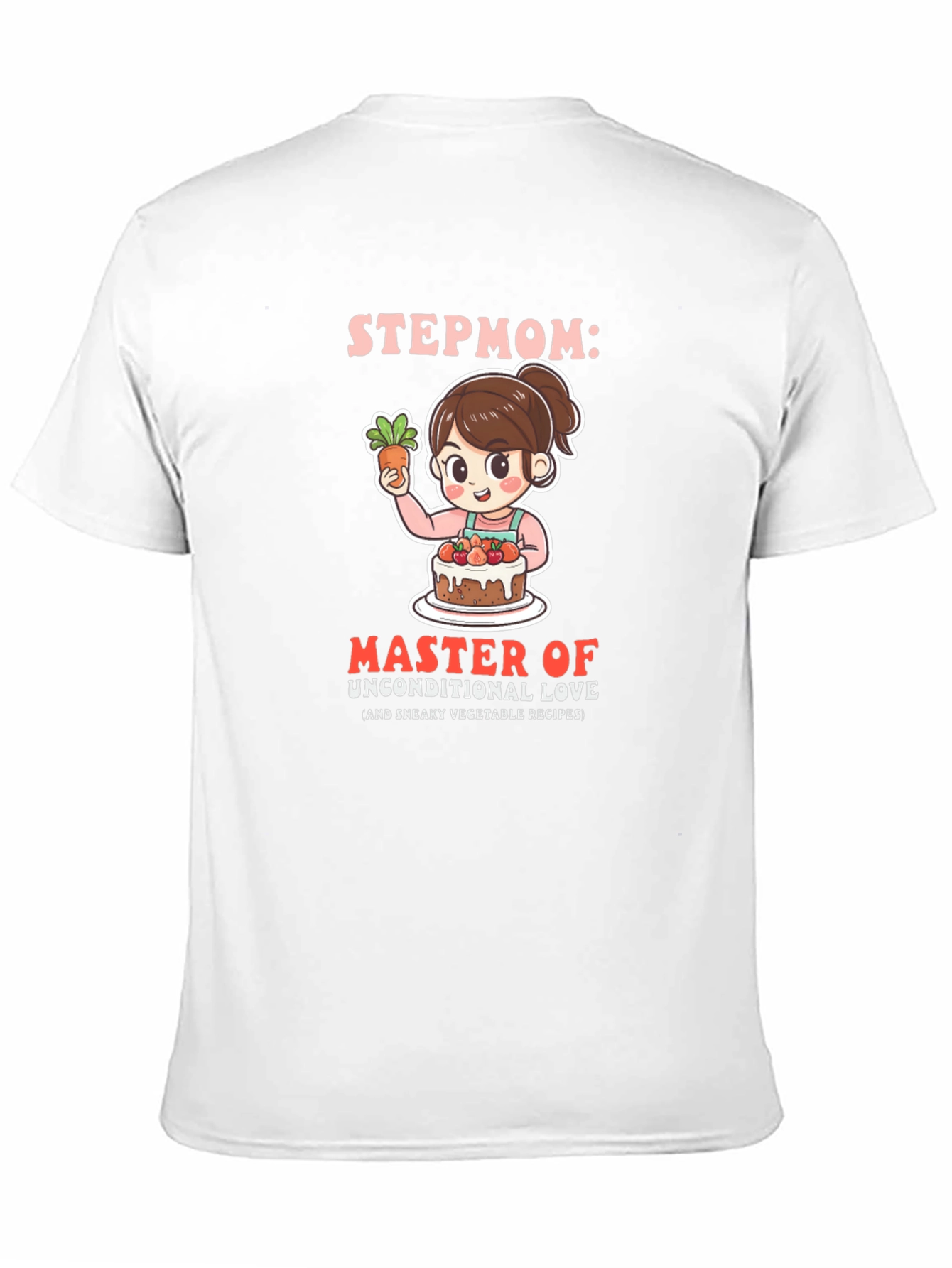 Stepmom Master of Unconditional Love T-Shirt