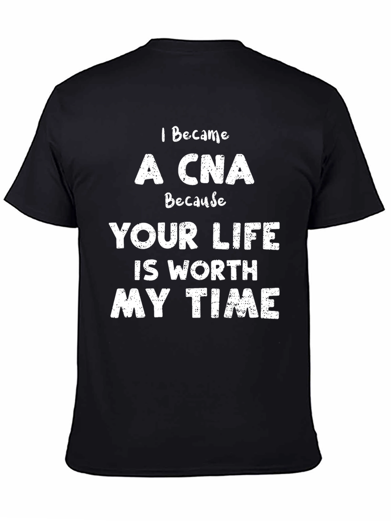 I Became A CNA T-Shirt - Nursing Assistant Tee