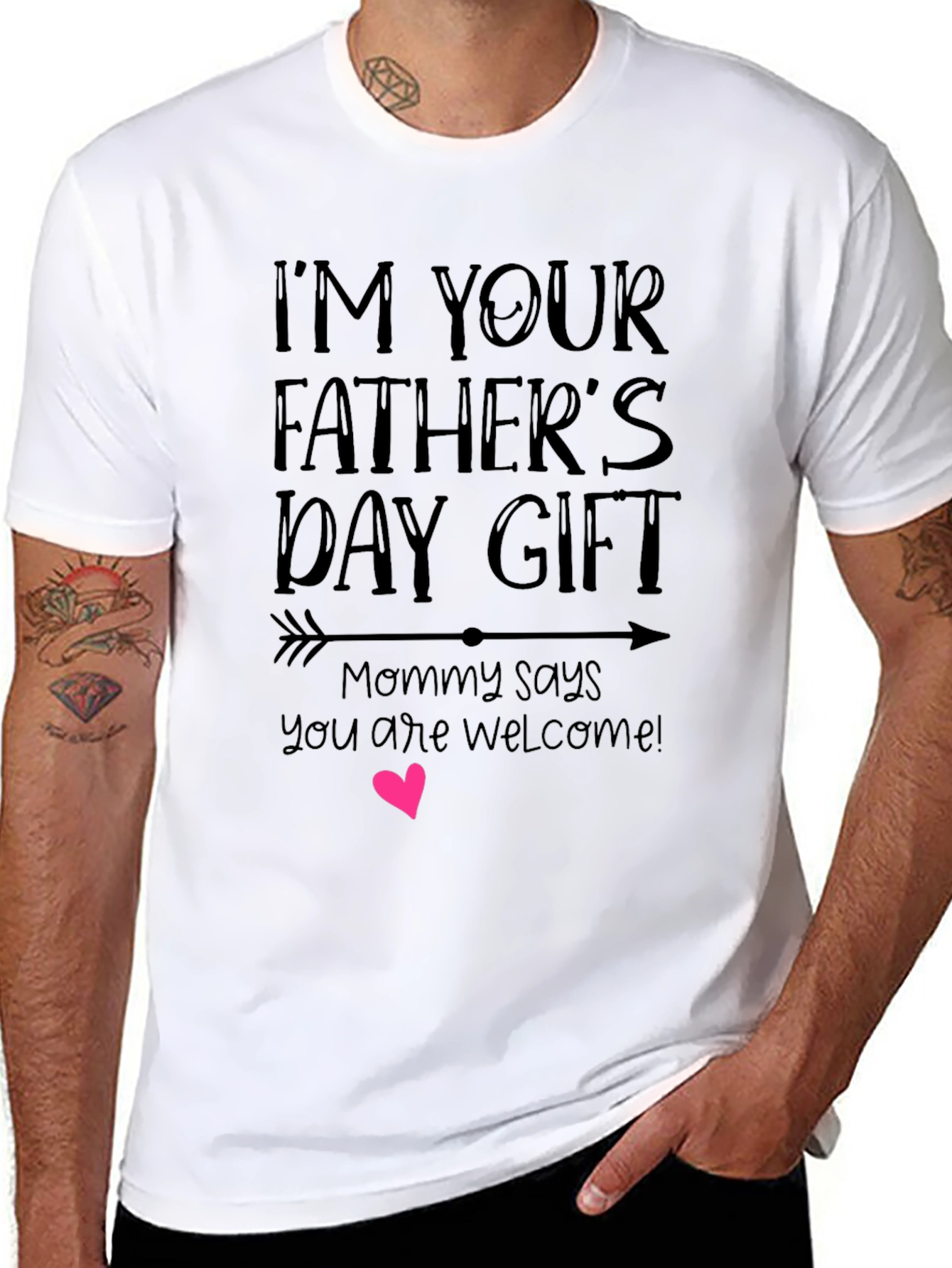 Im Your Fathers Day Gift Graphic Tee