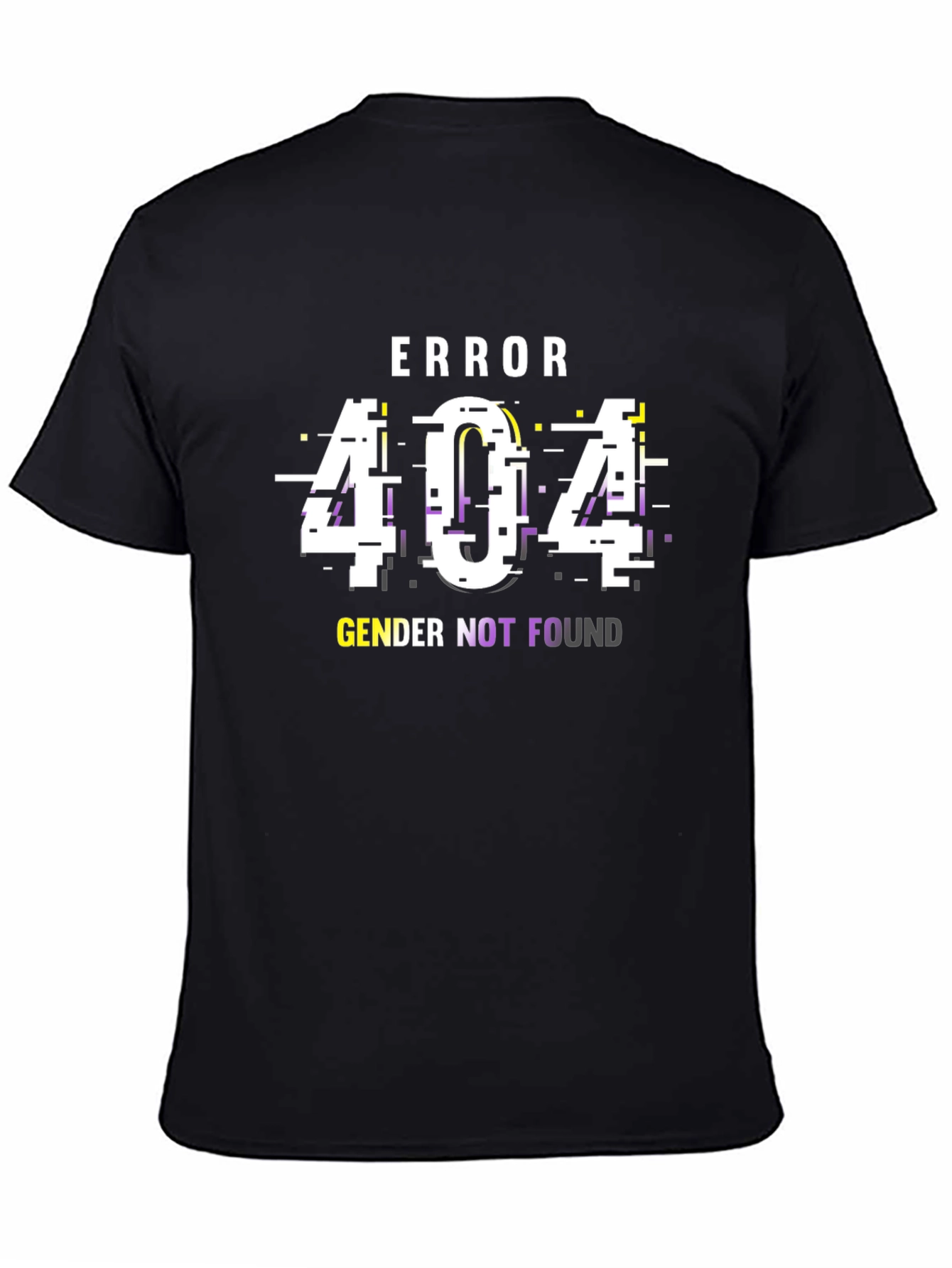 Error 404 Gender Not Found T-Shirt