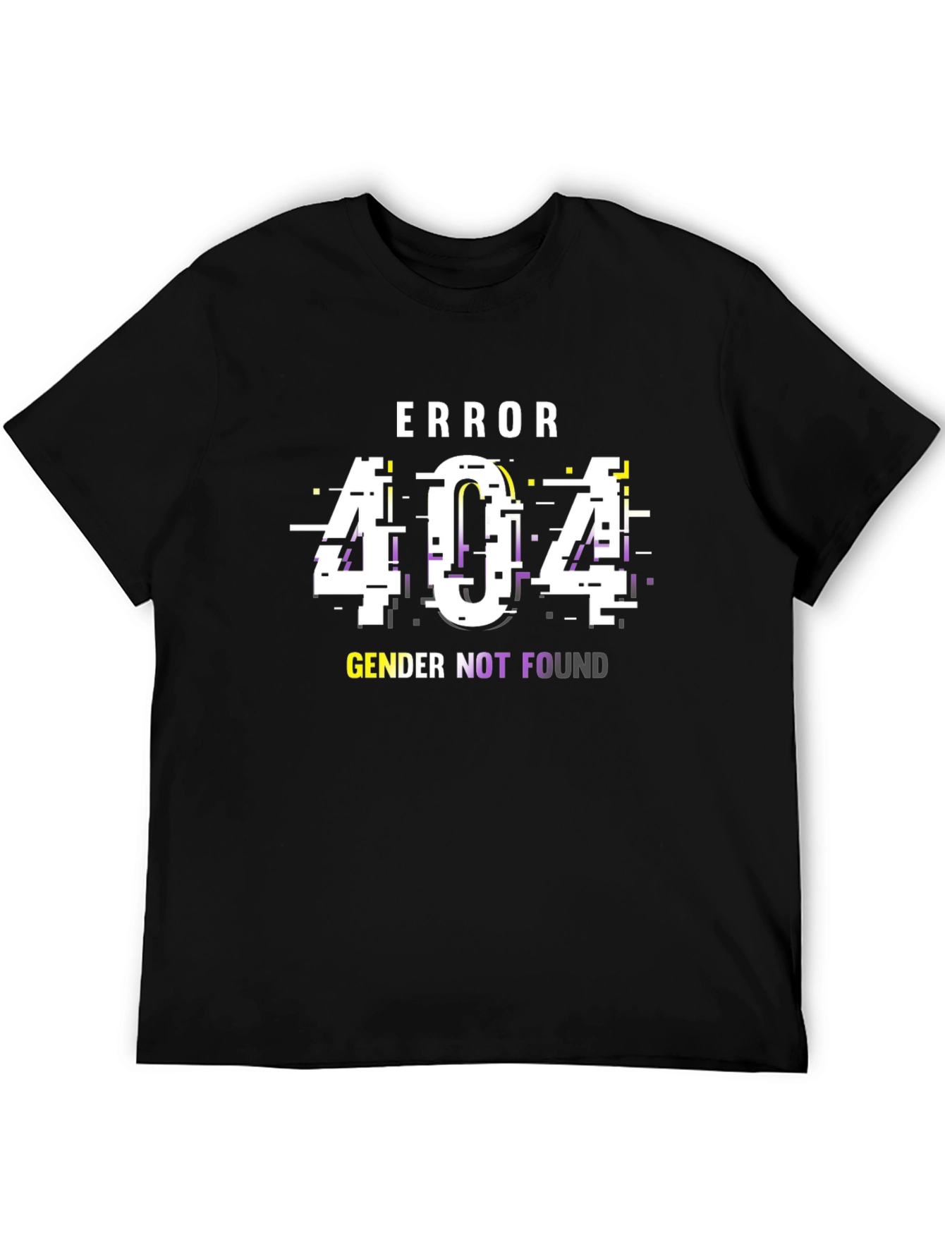 Error 404 Gender Not Found T-Shirt