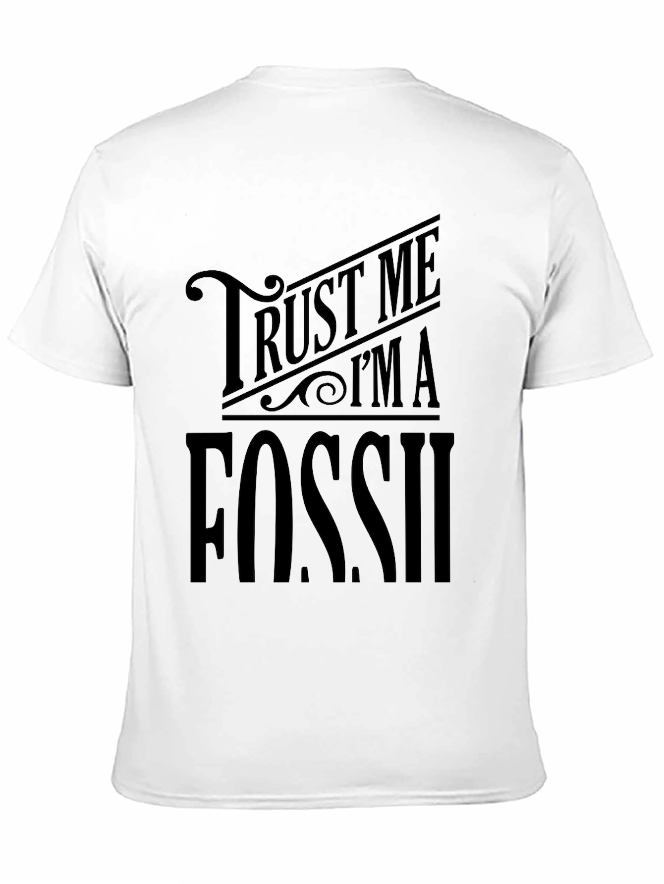 Trust Me Im A Fossil T-Shirt - Black