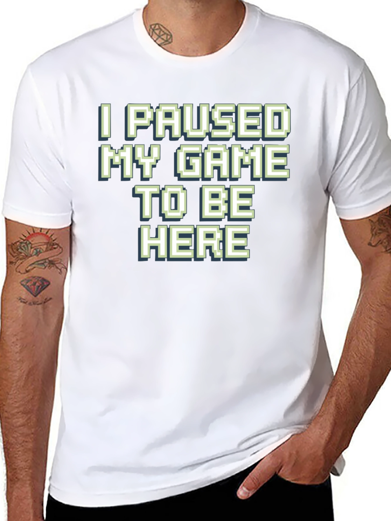 Gamer T-Shirt: I Paused My Game To Be Here