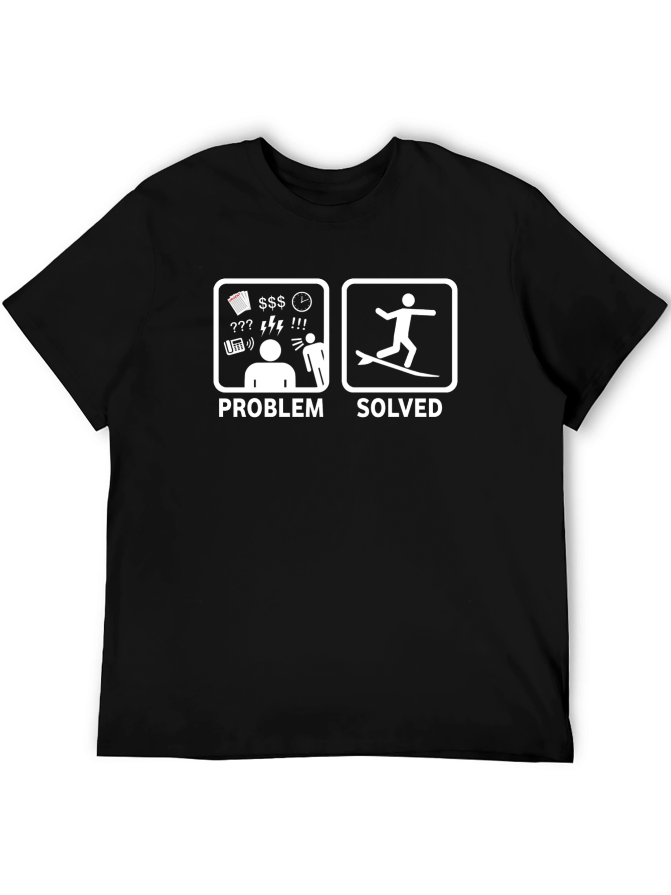 Problem Solved Surfing T-Shirt