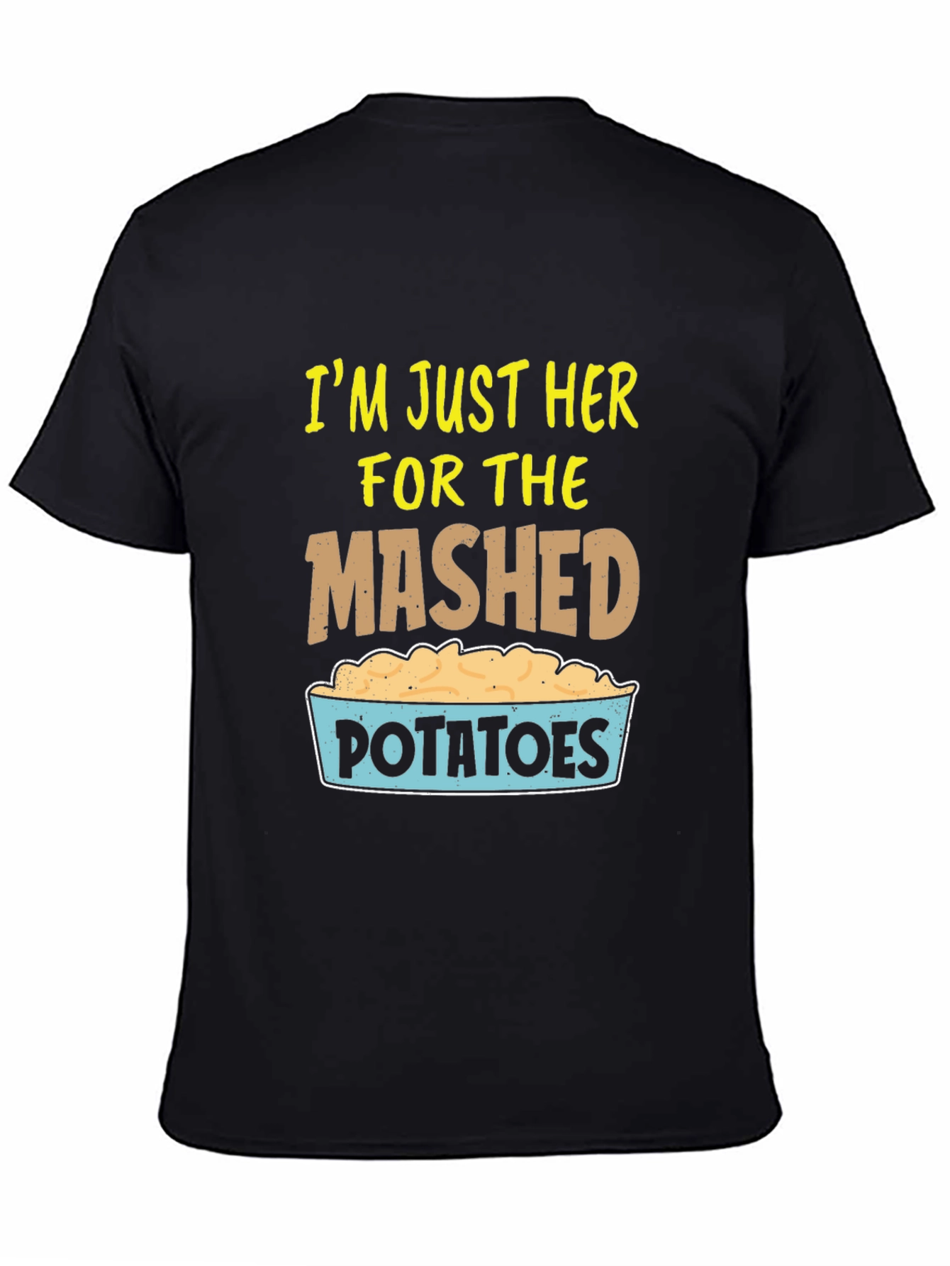 Mashed Potatoes Graphic T-Shirt Foodie Tee