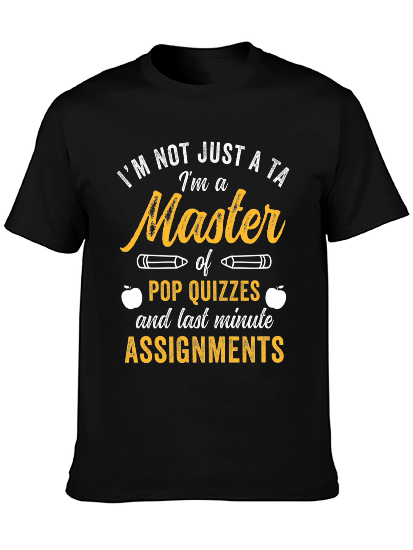 Master of Assignments T-Shirt