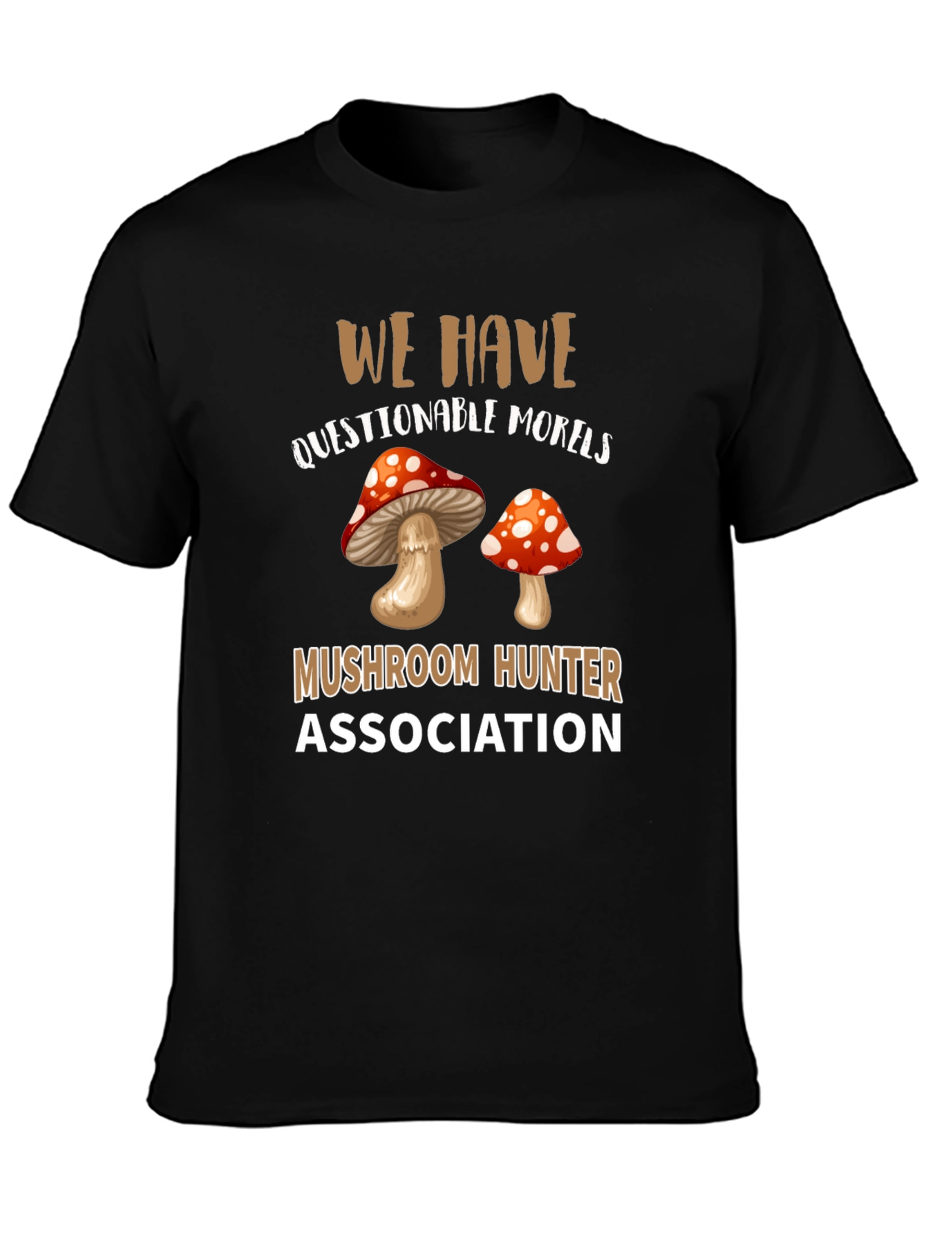 Mushroom Hunter Association Graphic T-Shirt