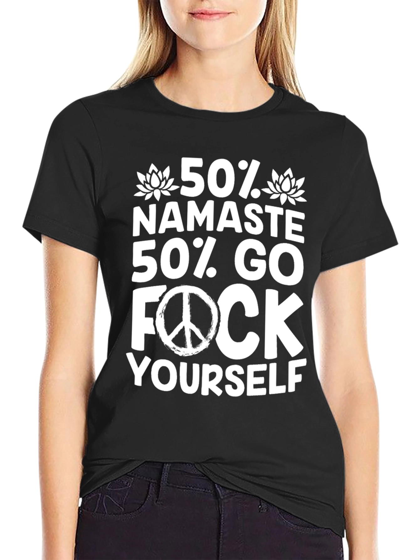Humorous 50% Namaste Graphic T-Shirt
