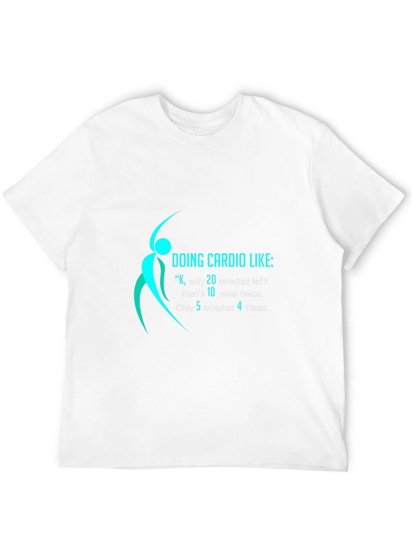 Funny Cardio Workout Graphic T-Shirt