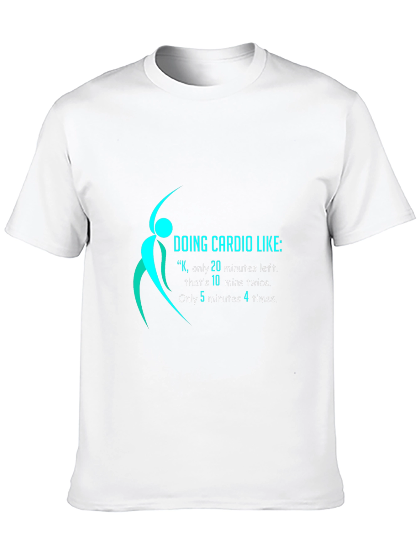 Funny Cardio Workout Graphic T-Shirt