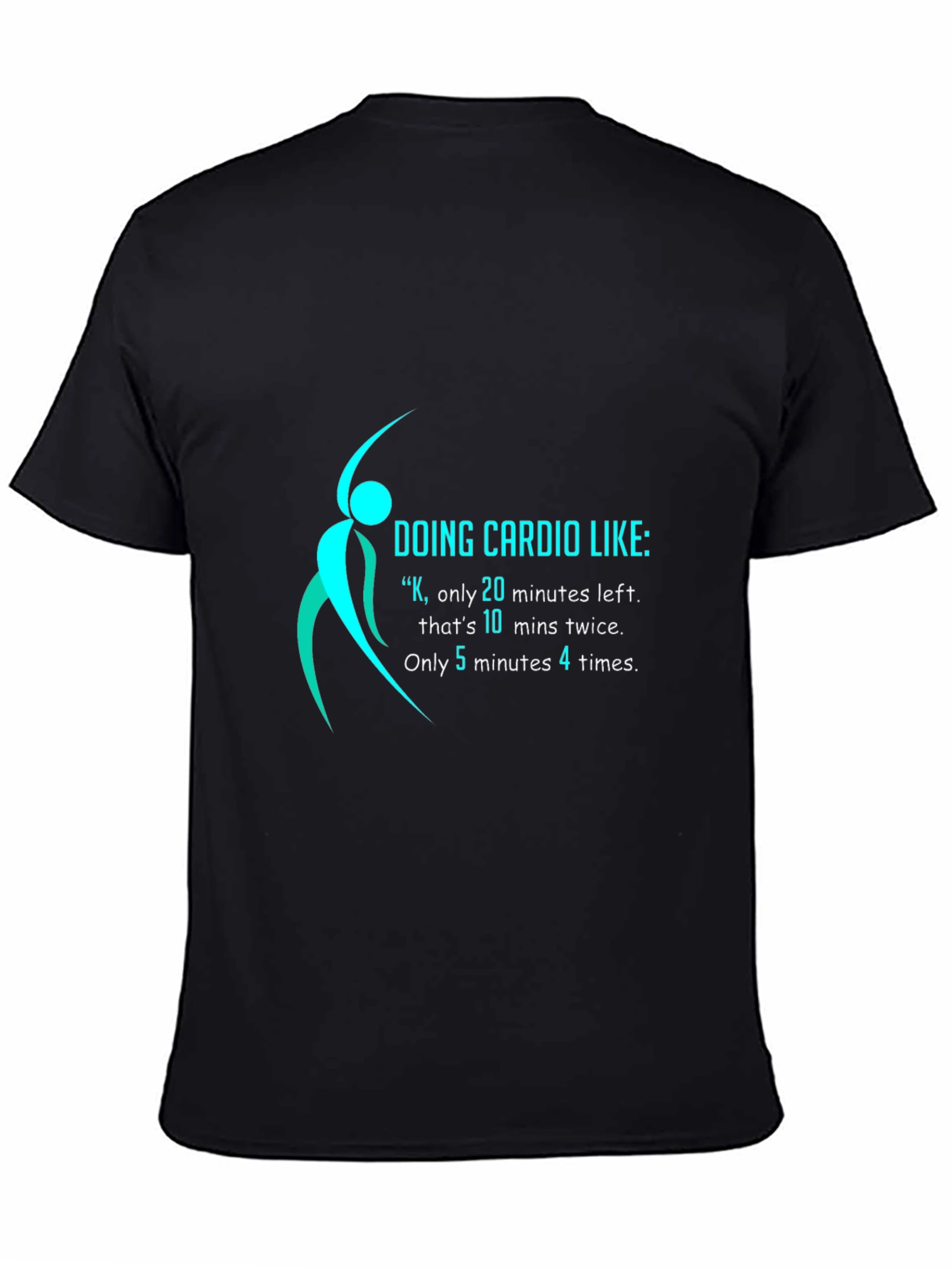 Funny Cardio Workout Graphic T-Shirt