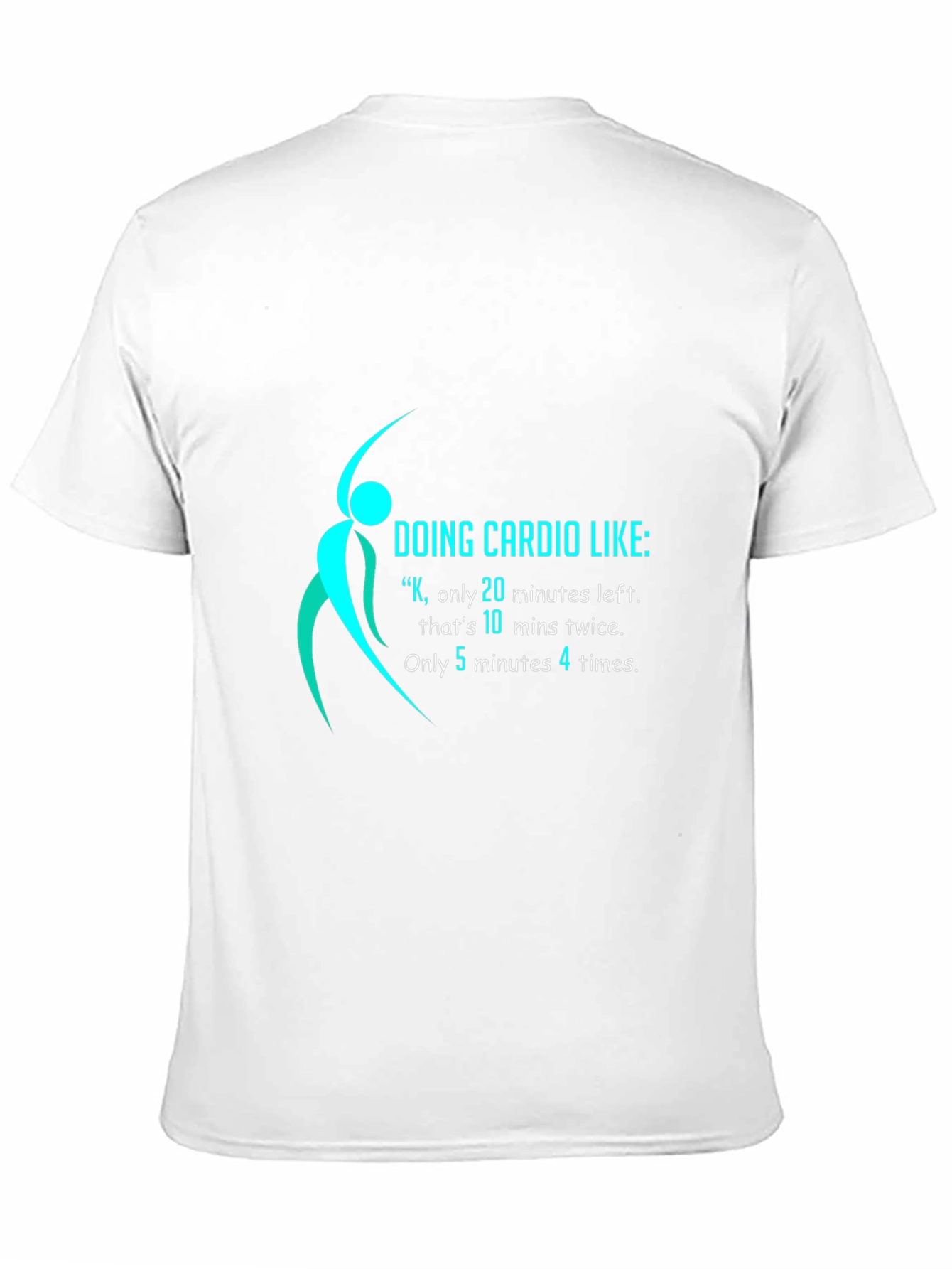 Funny Cardio Workout Graphic T-Shirt
