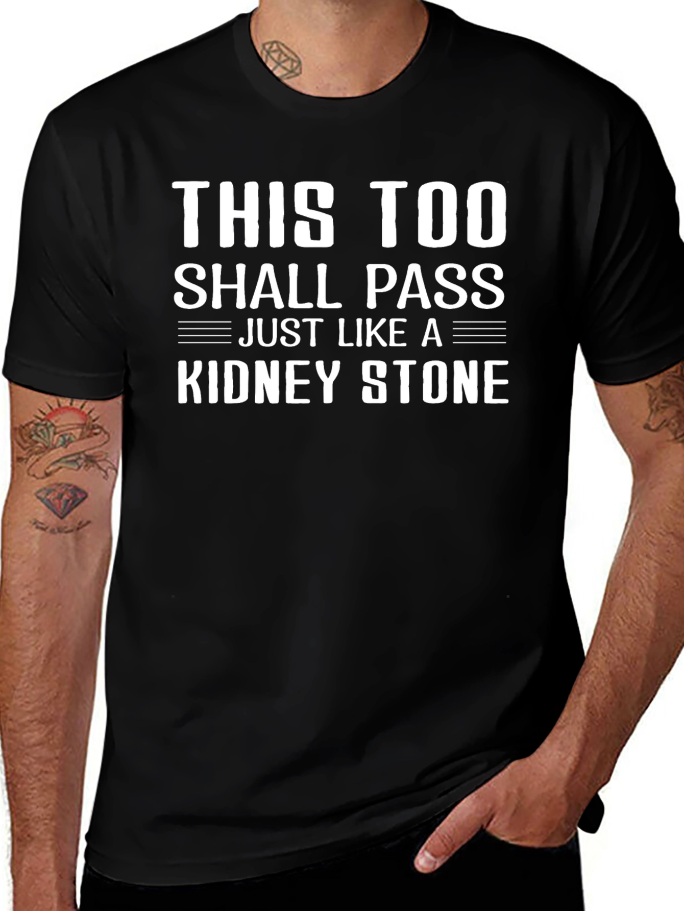 This Too Shall Pass Kidney Stone T-Shirt