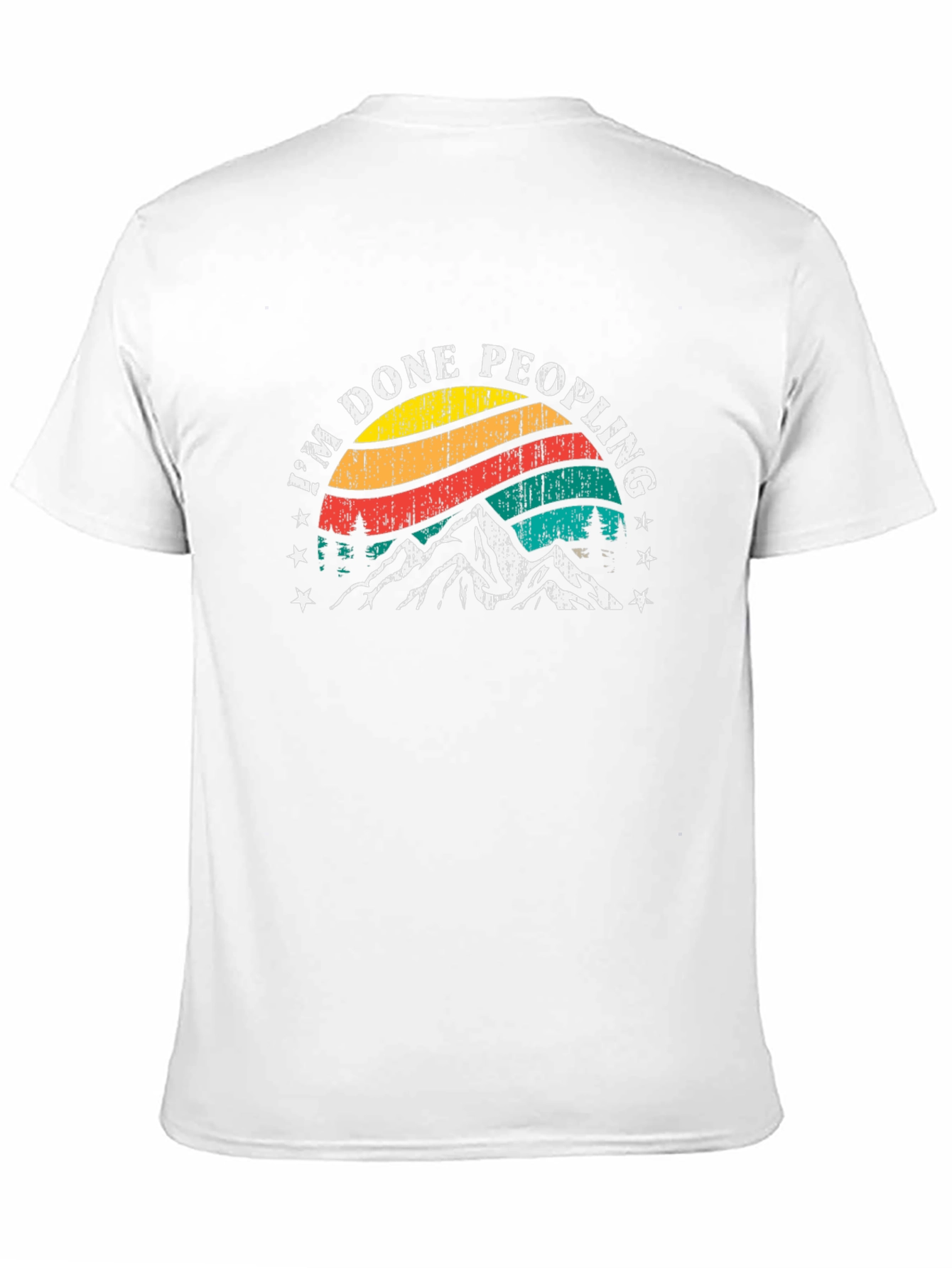Im Done Peopling T-Shirt - Mountain Graphic Tee