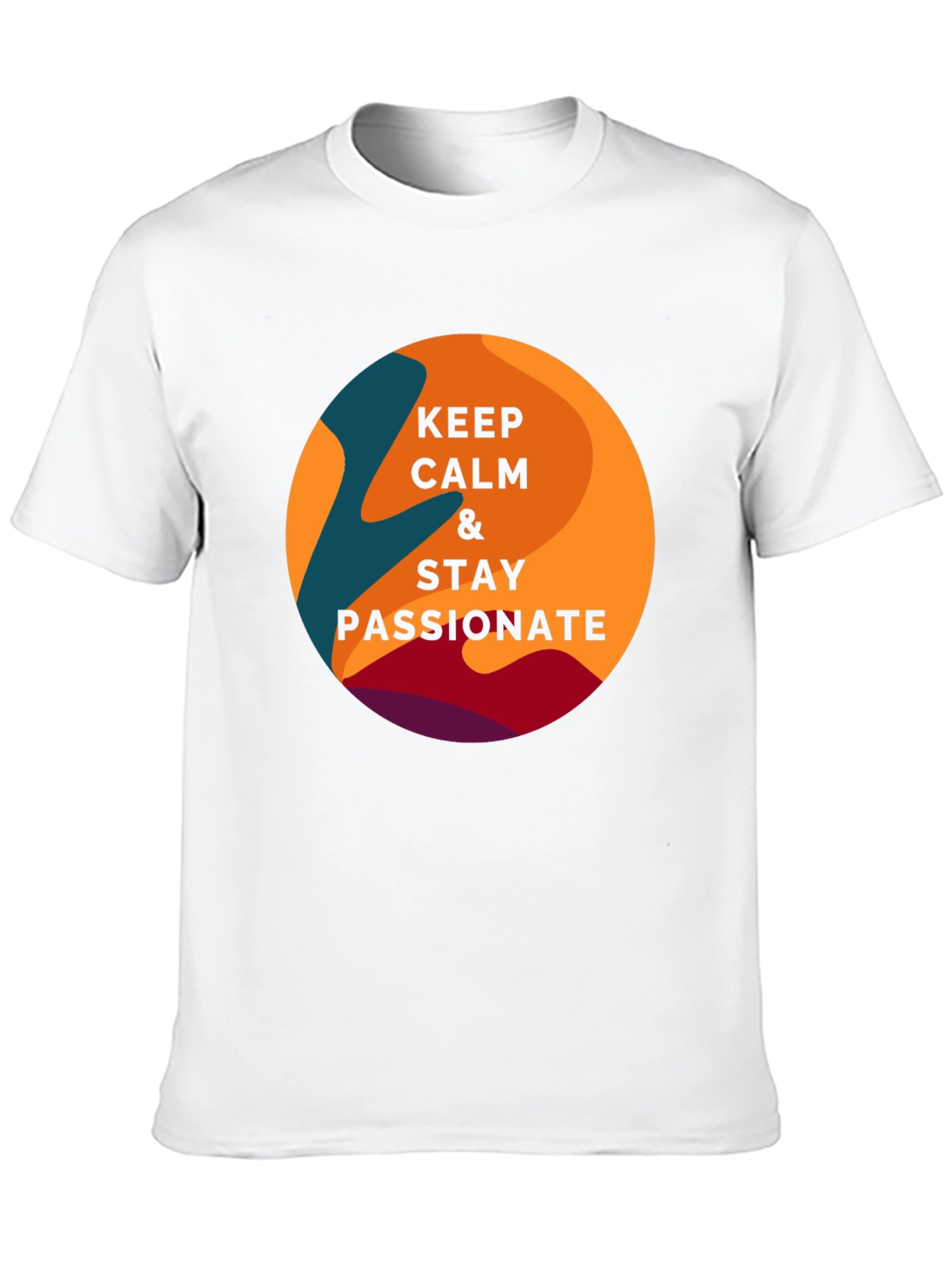 Keep Calm & Stay Passionate Graphic T-Shirt