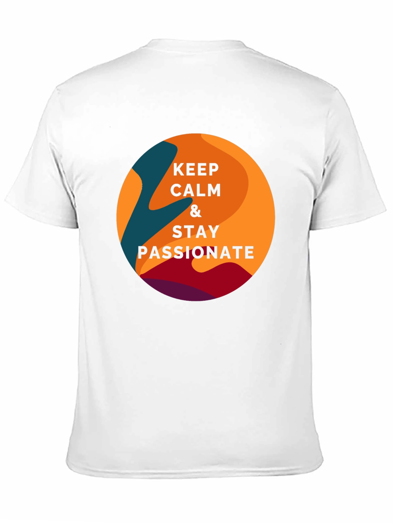 Keep Calm & Stay Passionate Graphic T-Shirt