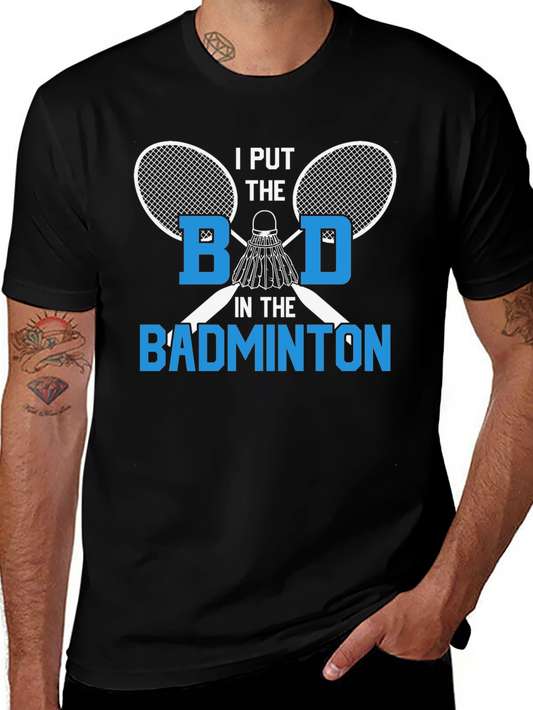 Funny Badminton T-Shirt for Sport Lovers
