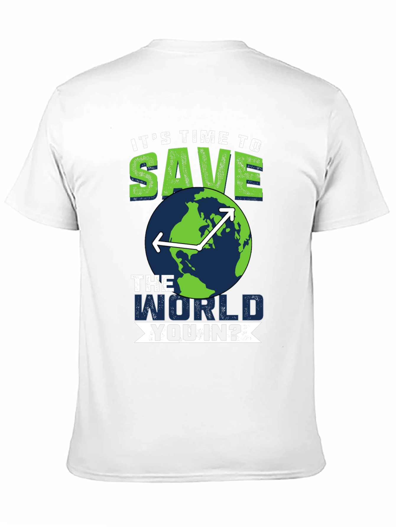 Save the World T-Shirt - Environmentally Conscious Tee