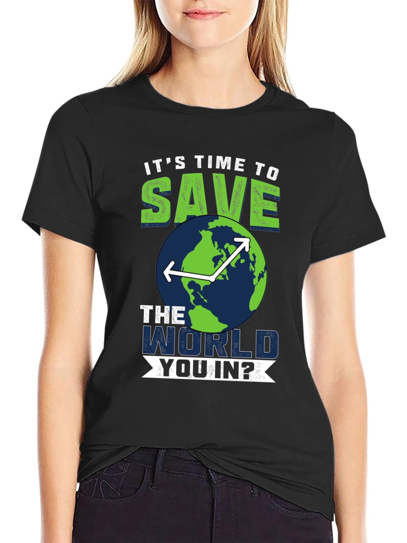 Save the World T-Shirt - Environmentally Conscious Tee