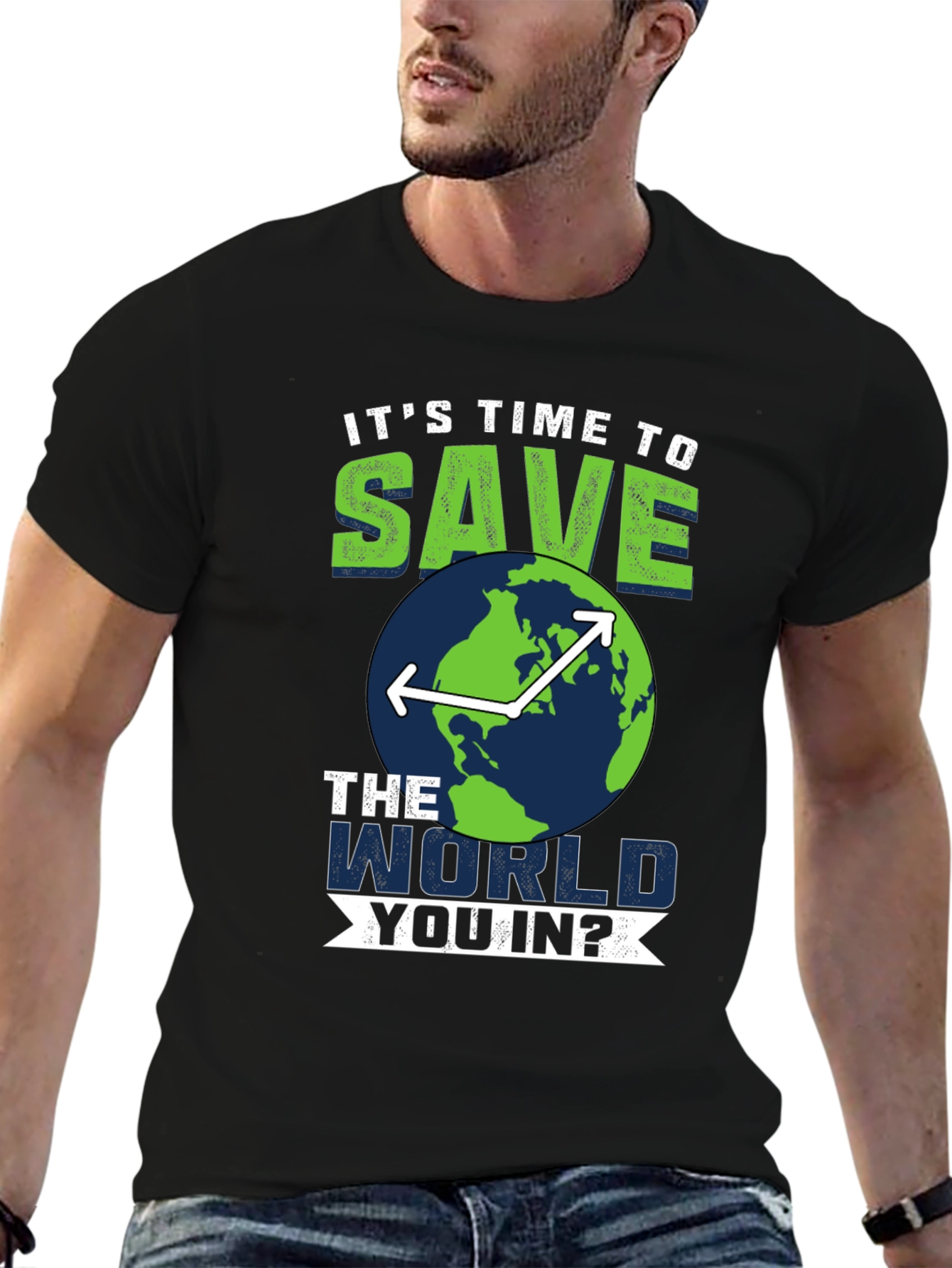 Save the World T-Shirt - Environmentally Conscious Tee