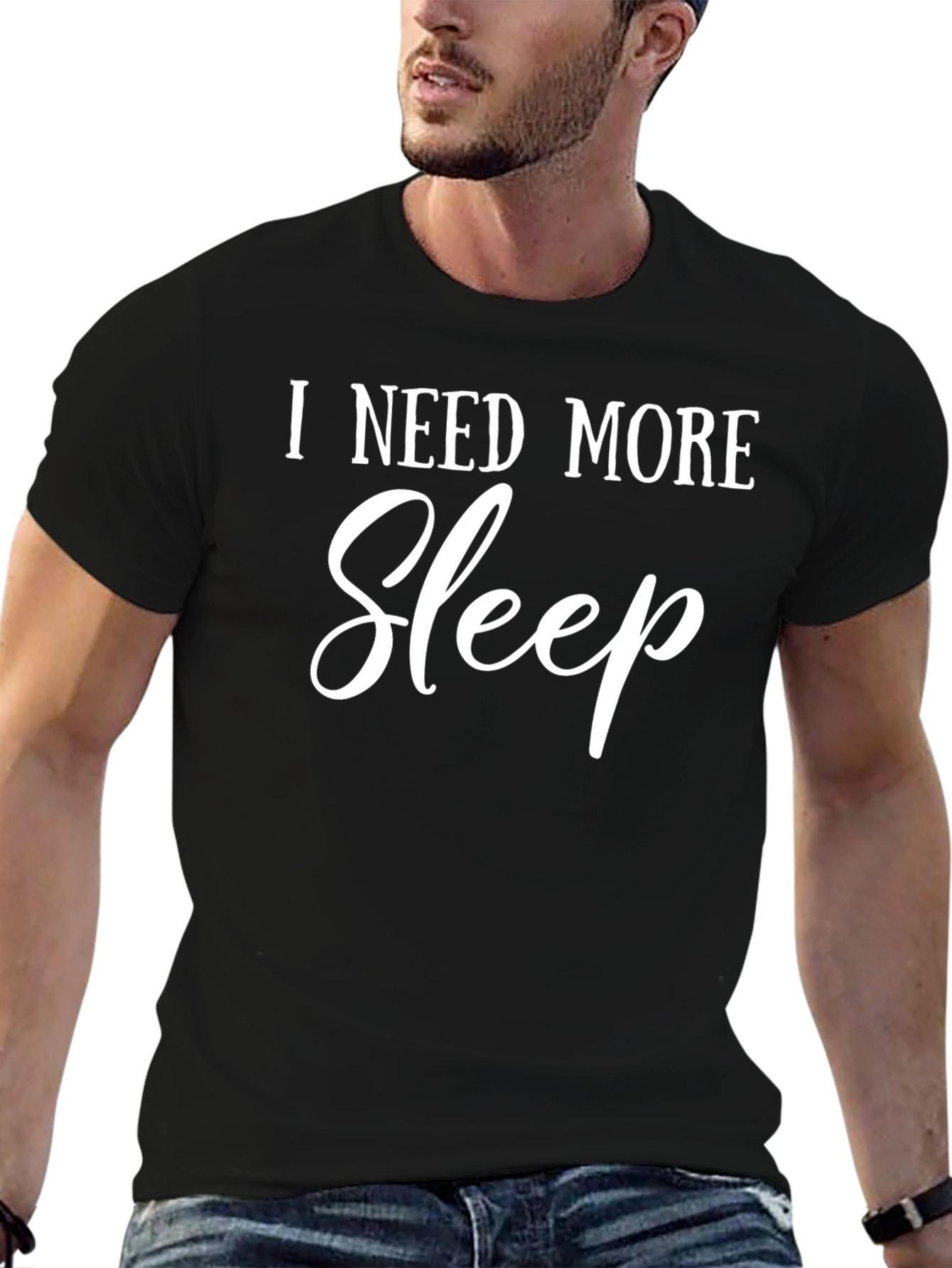 I Need More Sleep Black T-Shirt