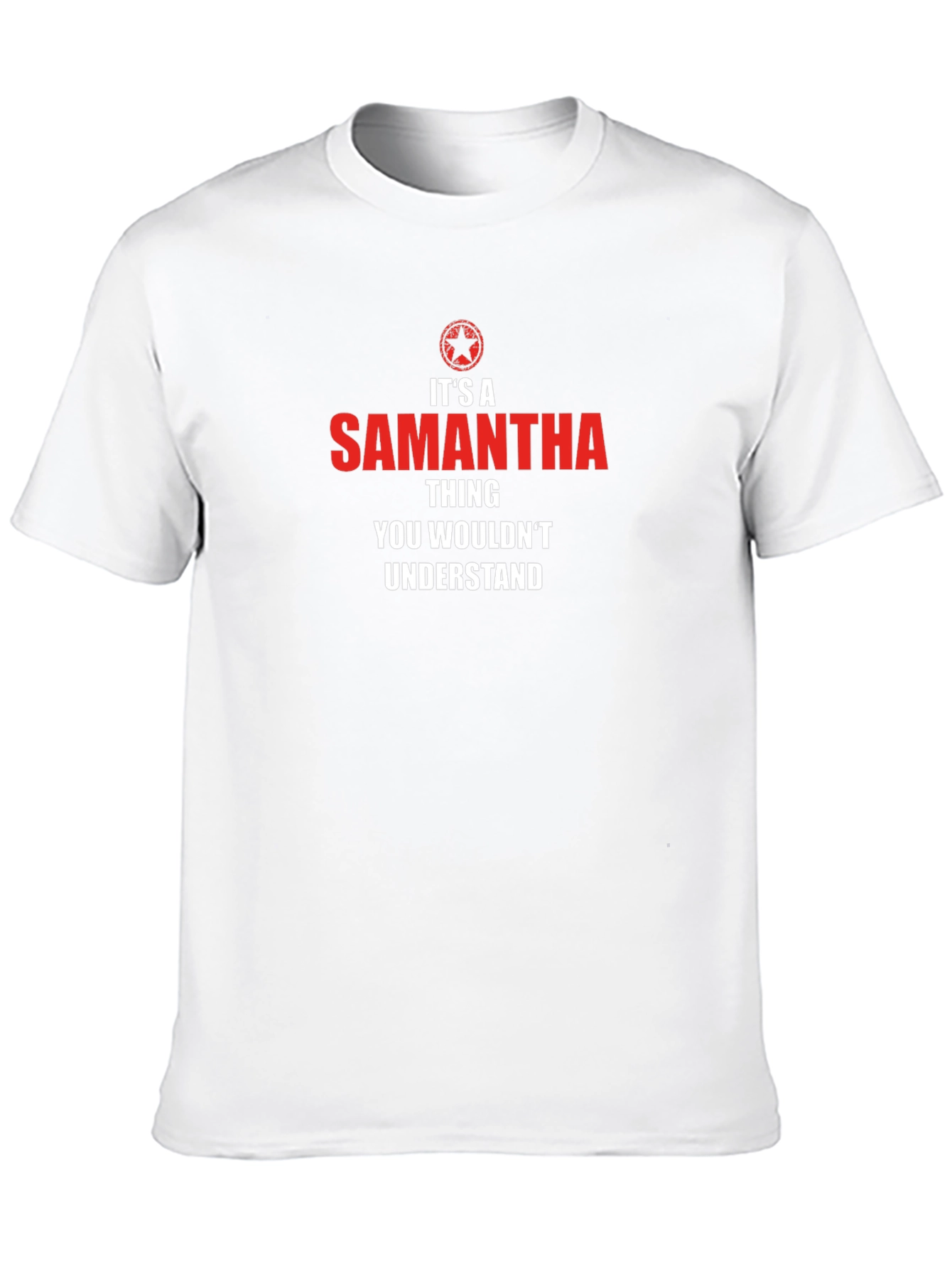 Its A Samantha Thing T-Shirt