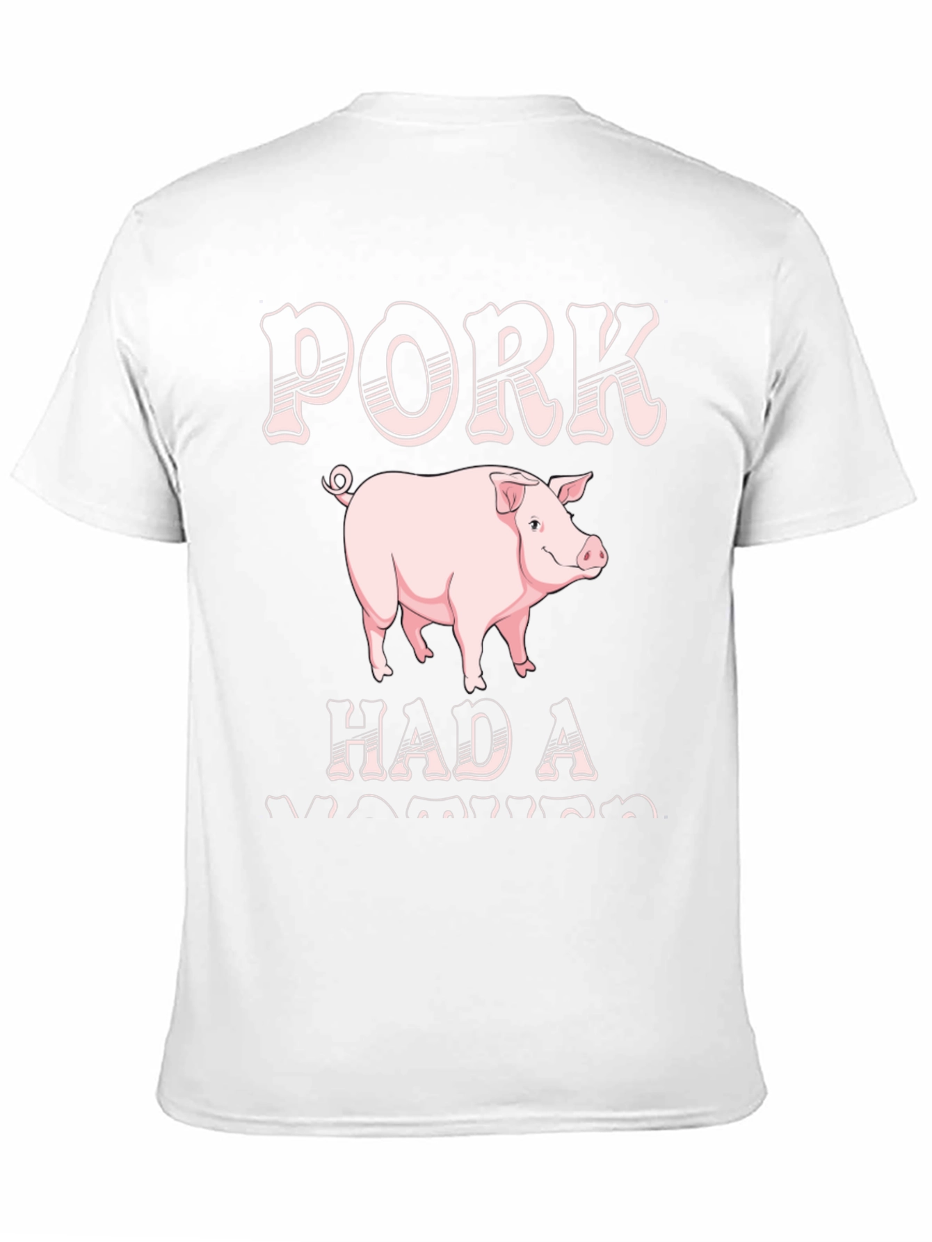 Pork Had A Wiener Funny Mens T-Shirt