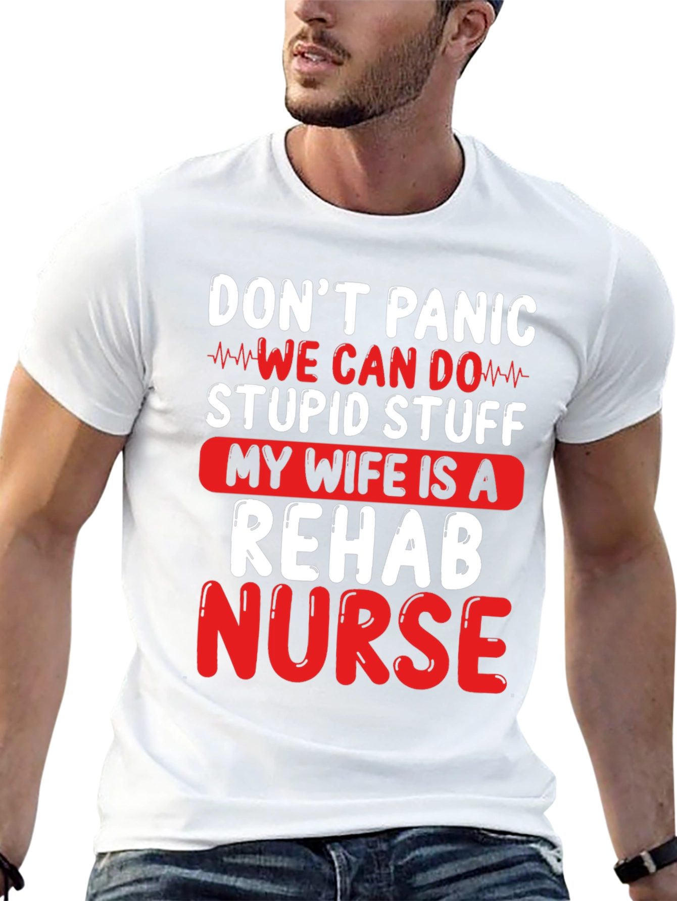 Funny Rehab Nurse T-Shirt - Dont Panic