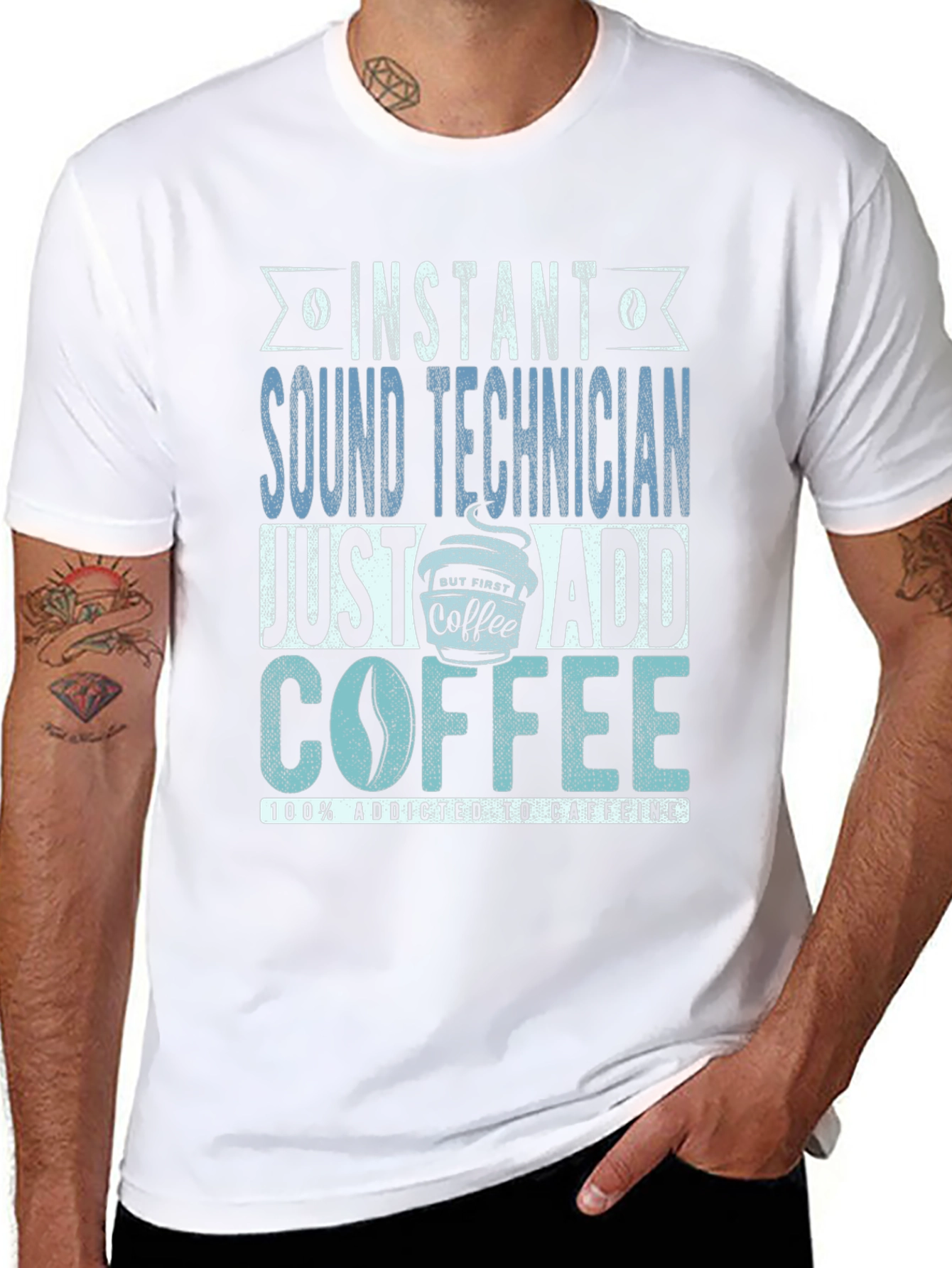 Instant Sound Technician Coffee Addict T-Shirt