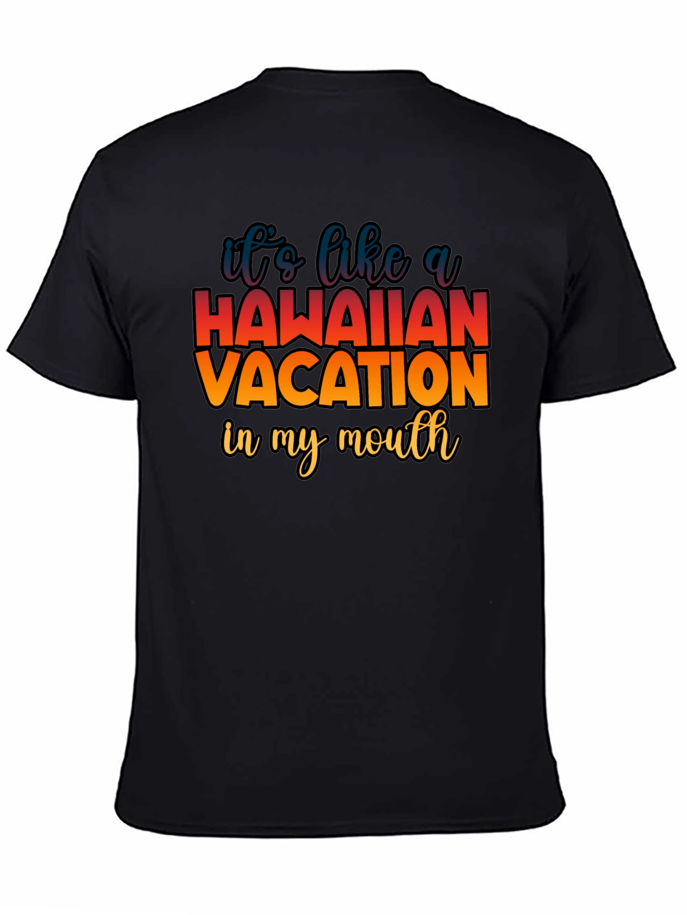 Hawaiian Vacation T-Shirt - Funny Foodie Tee