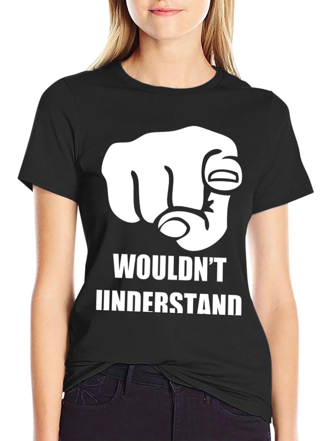 Wouldnt Understand Pointing Hand Graphic T-Shirt