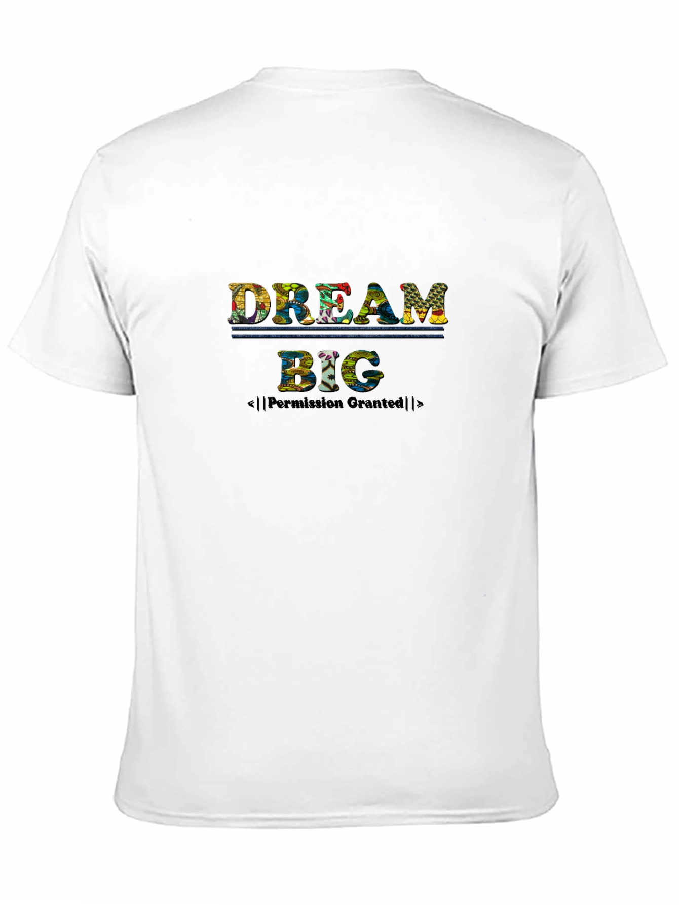 Dream Big Graphic T-Shirt