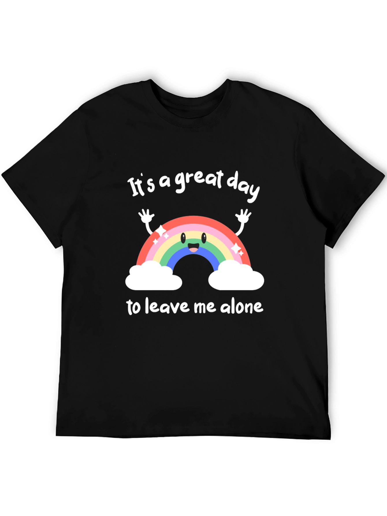 Great Day Leave Me Alone Graphic T-Shirt