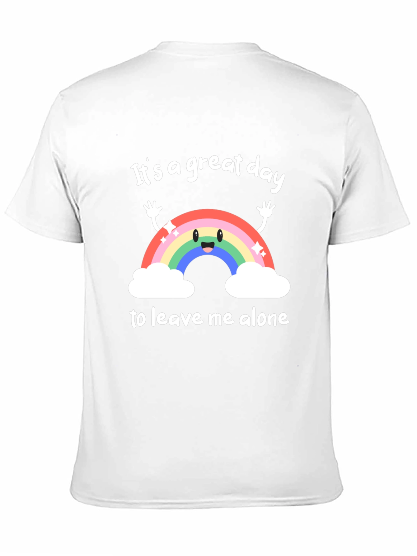 Great Day Leave Me Alone Graphic T-Shirt