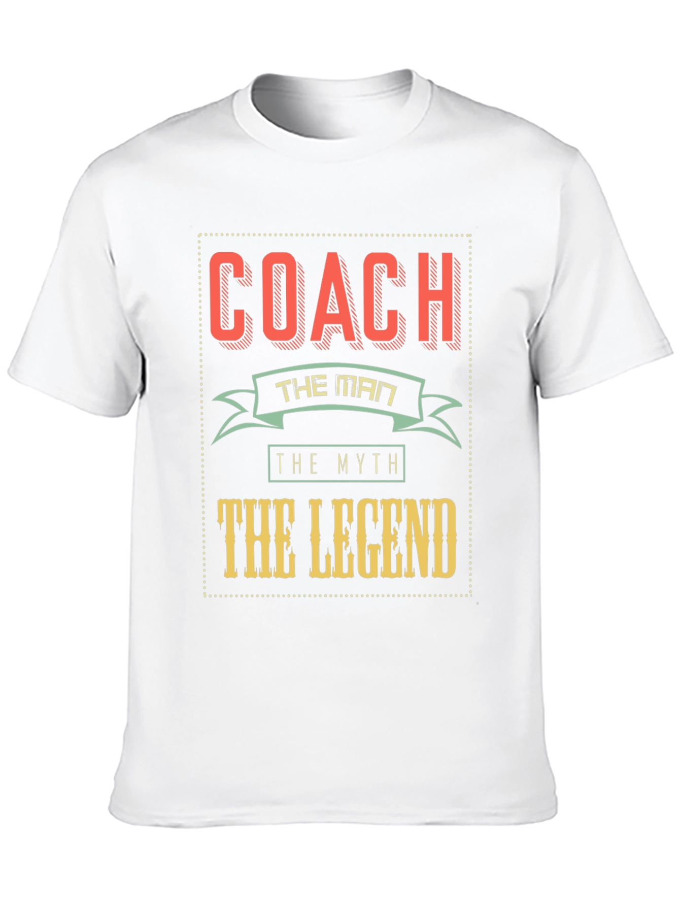 Coach the Man Myth Legend Graphic T-Shirt