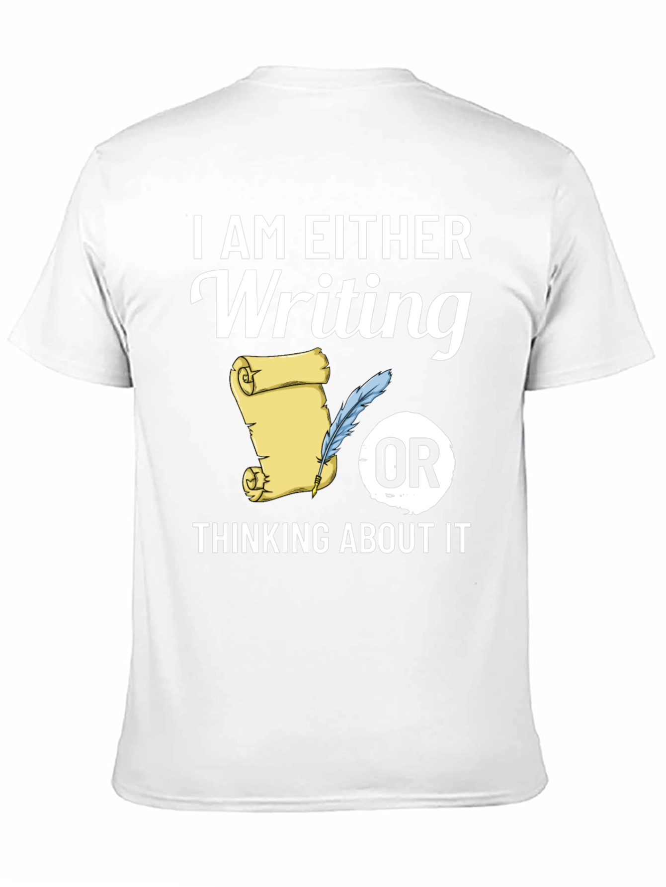Writers Tee: Writing or Thinking About It