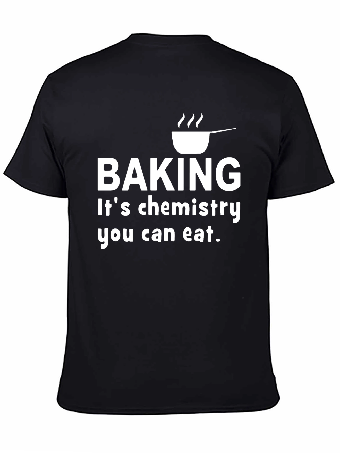 Baking Chemistry T-Shirt - Eat Your Science!