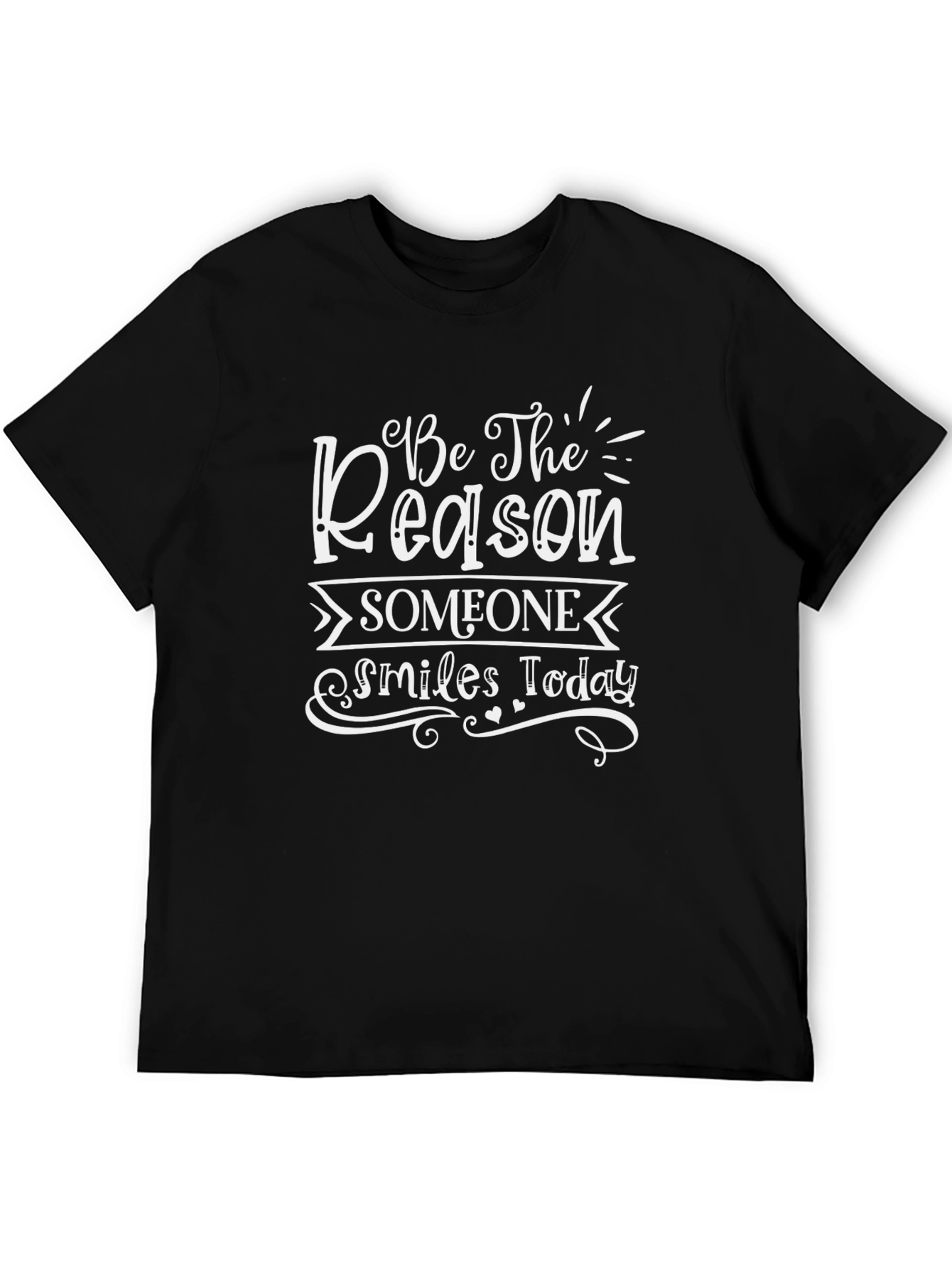 Be the Reason T-Shirt - Motivational Graphic Tee