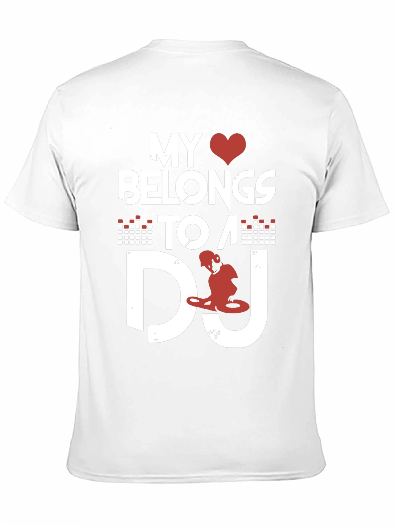 My Heart Belongs To A DJ Graphic Tee