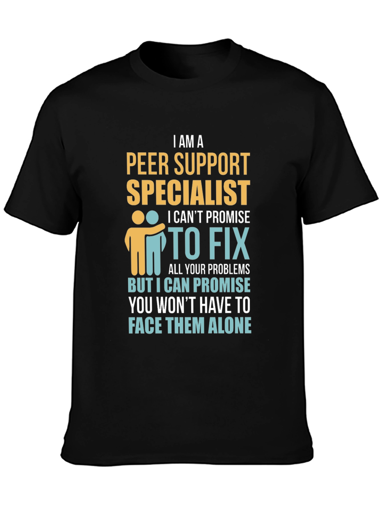 Peer Support Specialist Graphic T-Shirt