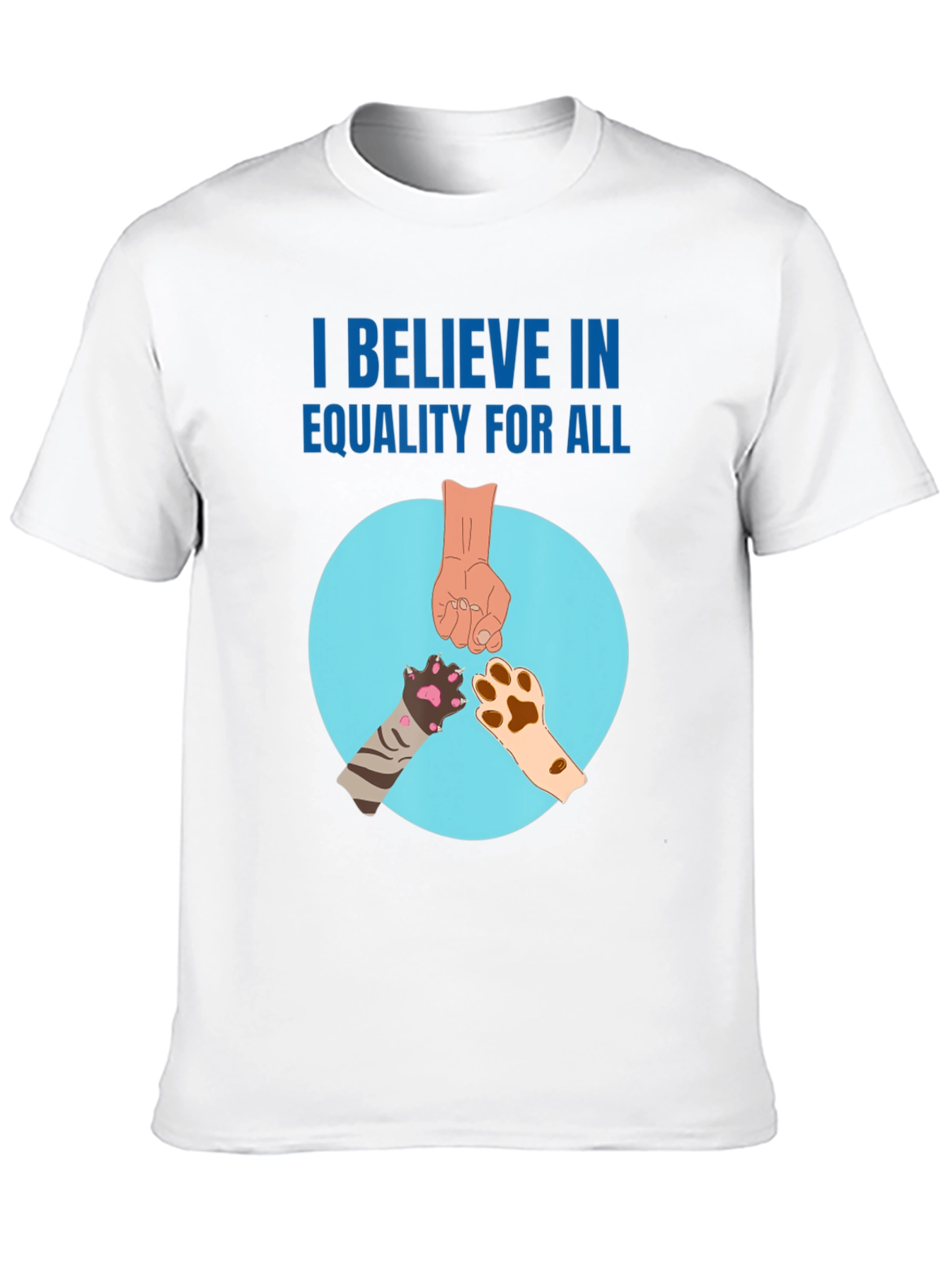 Equality for All T-Shirt with Animal Paws