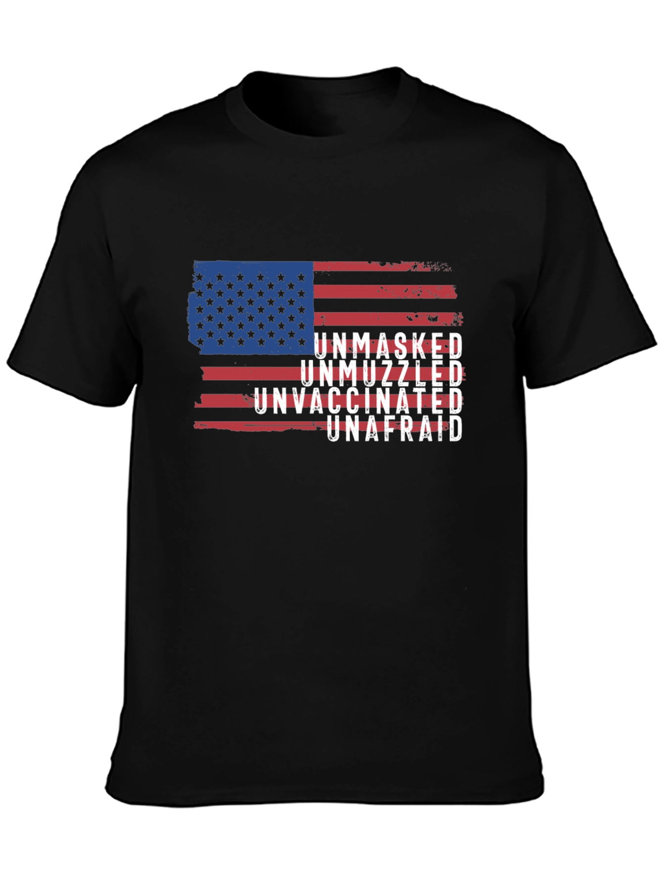 Unmasked Unvaccinated Unafraid American Flag T-Shirt
