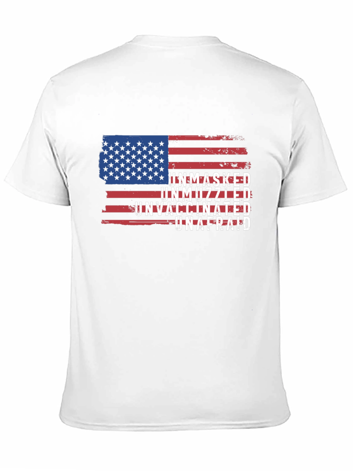 Unmasked Unvaccinated Unafraid American Flag T-Shirt