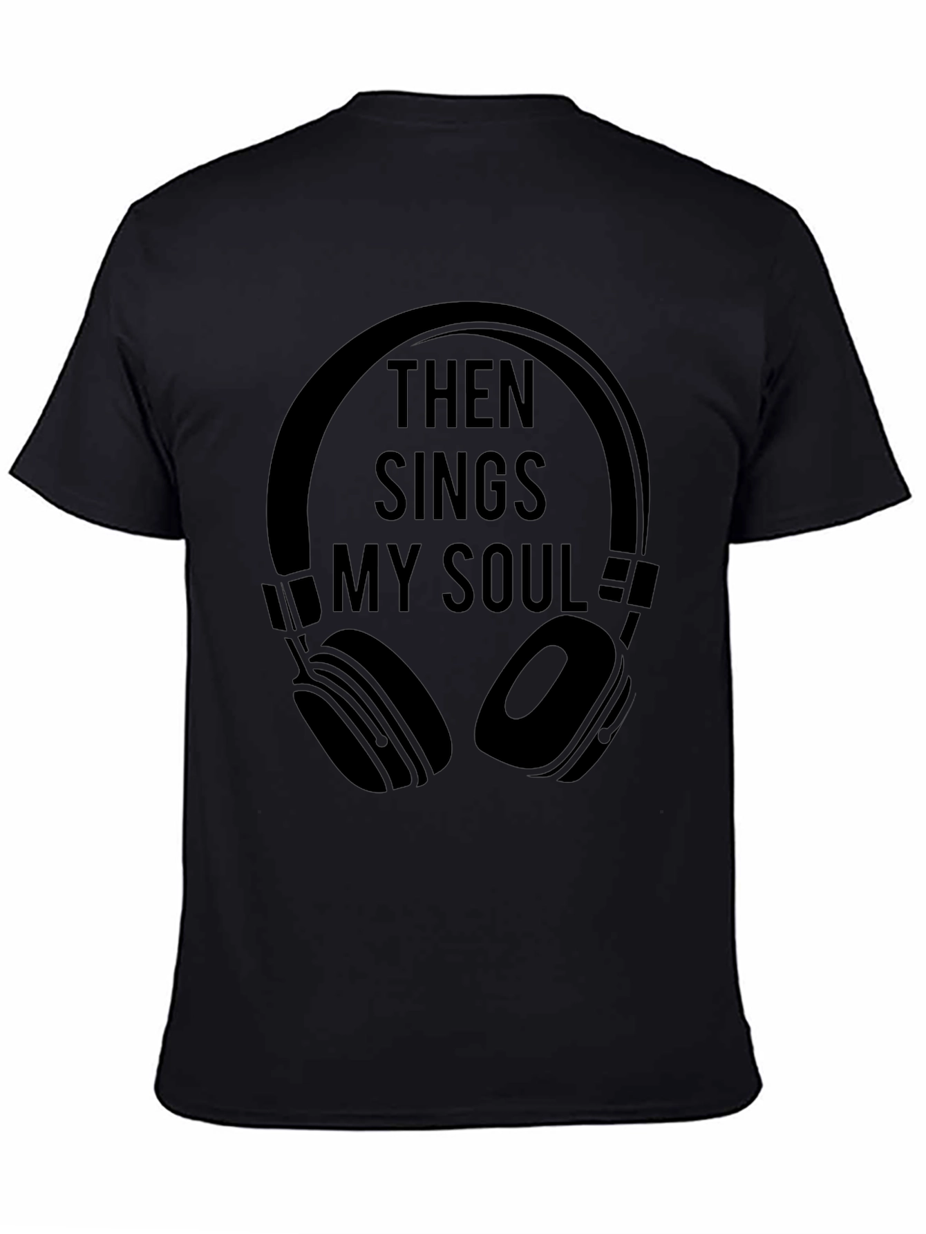 Then Sings My Soul T-Shirt