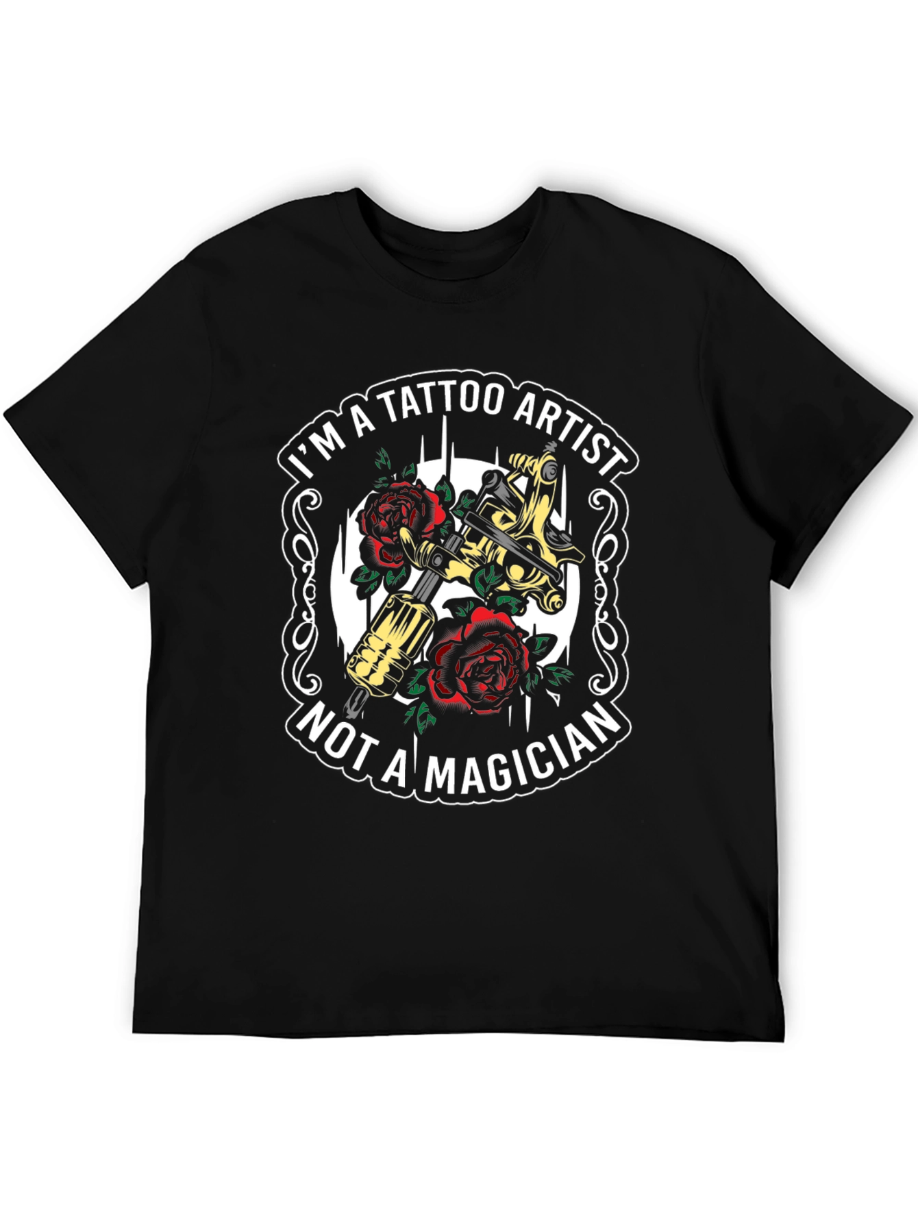 Tattoo Artist T-Shirt - Tattoo Machine & Roses